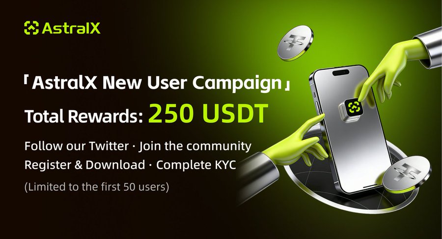 AstralX New User Campaign — How to Earn Free USDT From the AstralX Airdrop