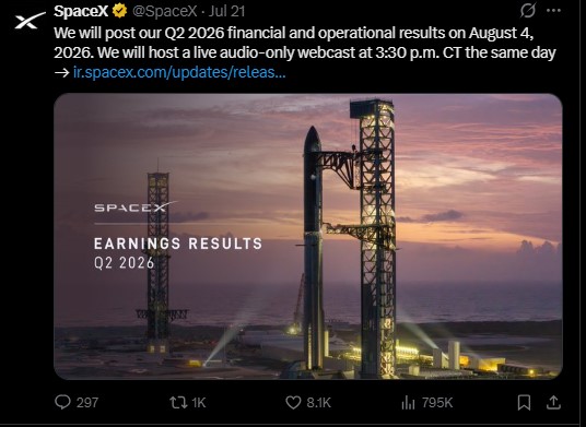 SpaceX confirmed on X that it will release its Q2 2026 financia on 4 Aug