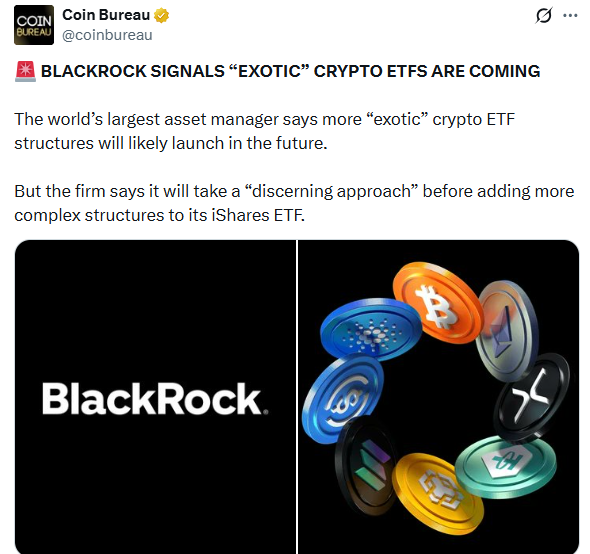 Blackrock signals exotic crypto etf is coming soon
