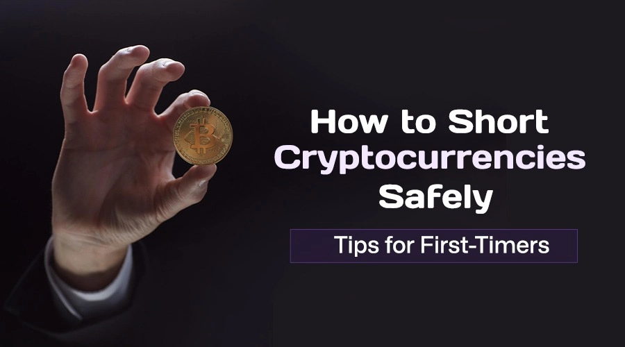 How to Short Cryptocurrencies Safely