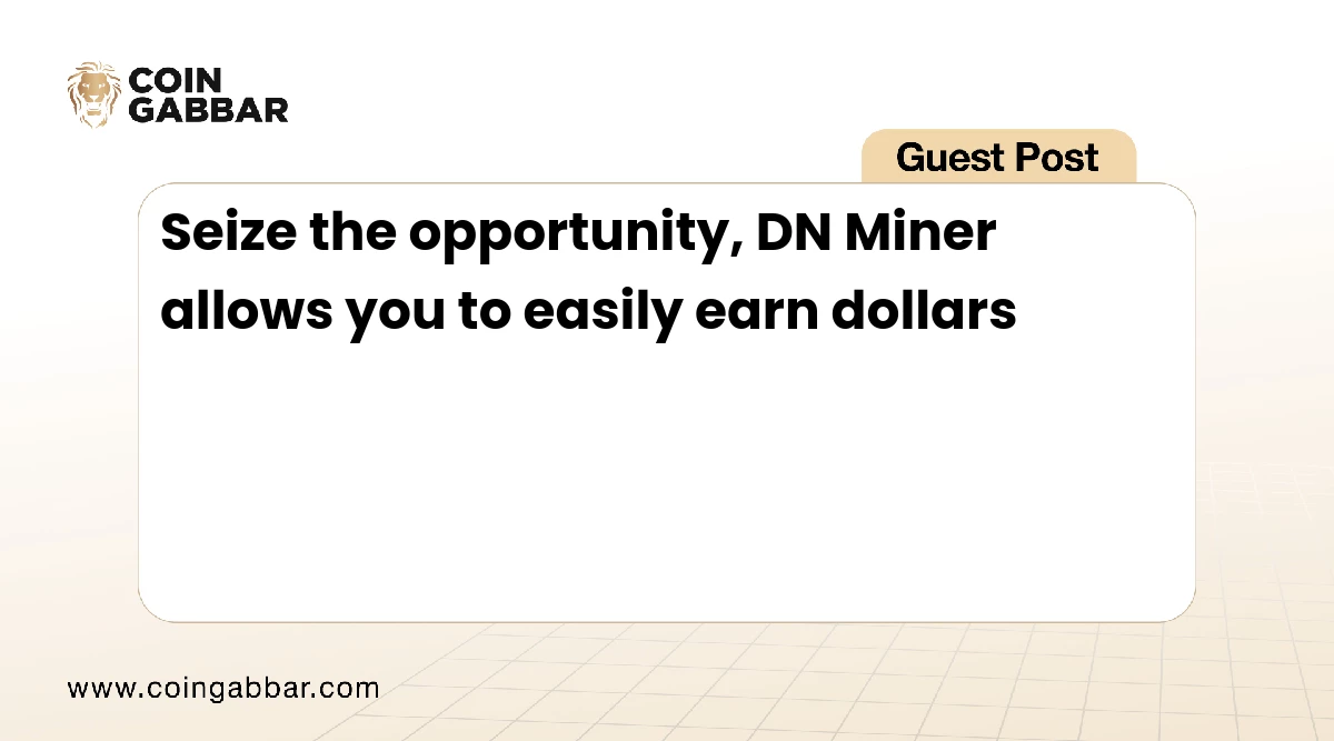 Earn Dollars Easily with DN Miner