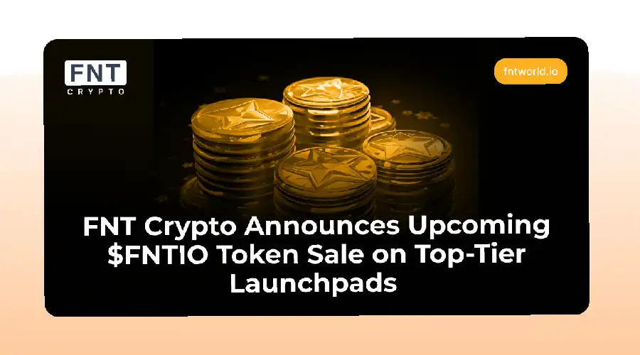 FNT Crypto to Launch $FNTIO