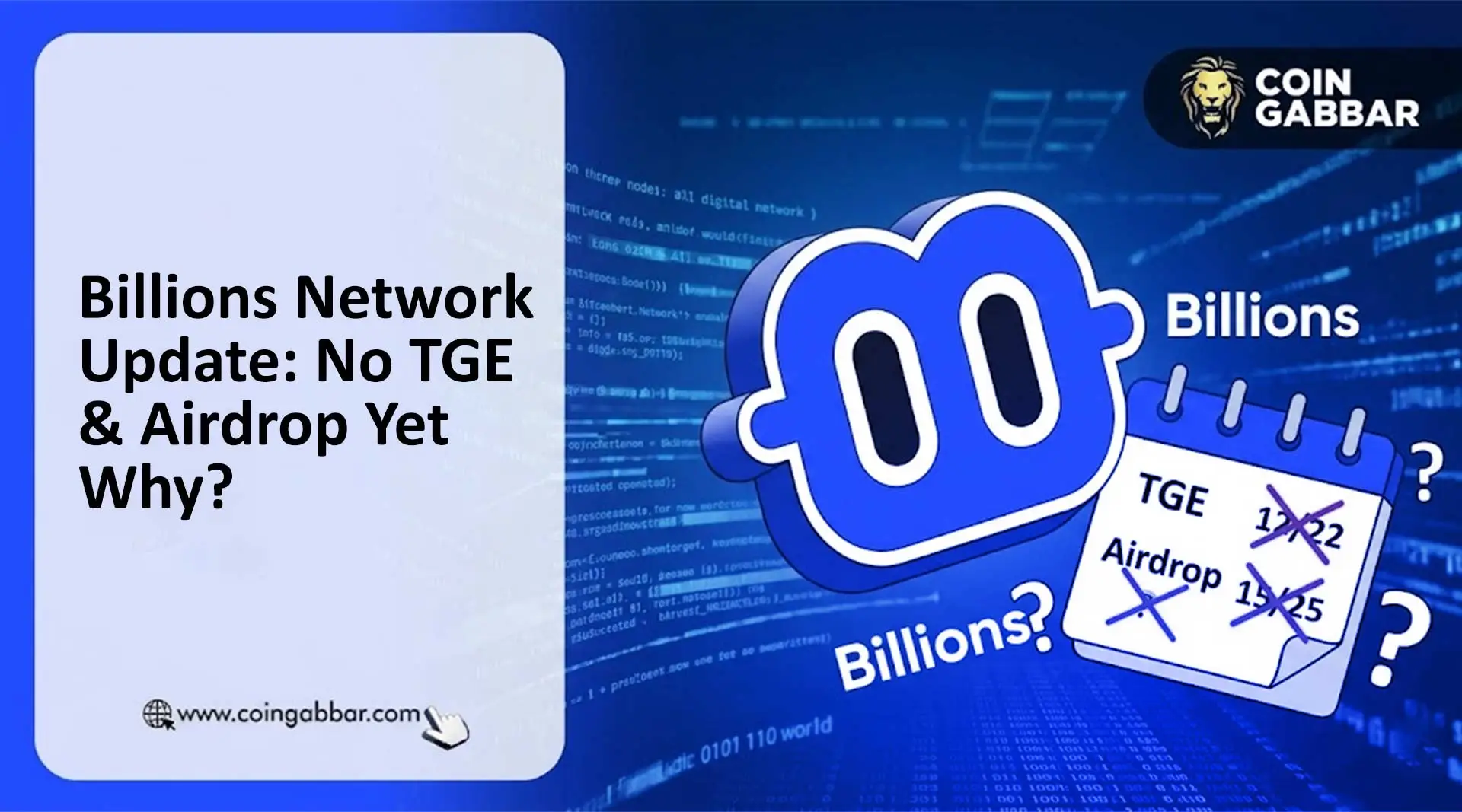 Billions Network Update: No TGE & Airdrop Yet. Why?