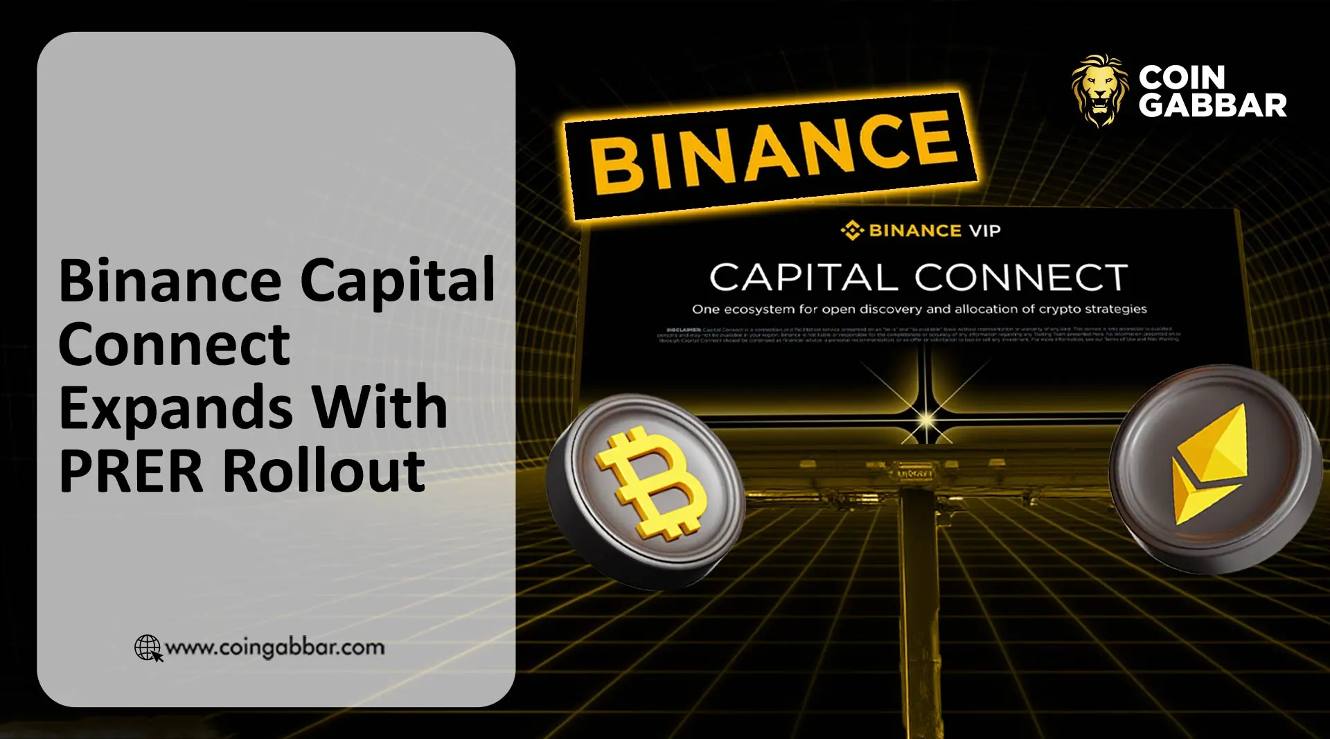 Binance Capital Connect and PRER Binance update