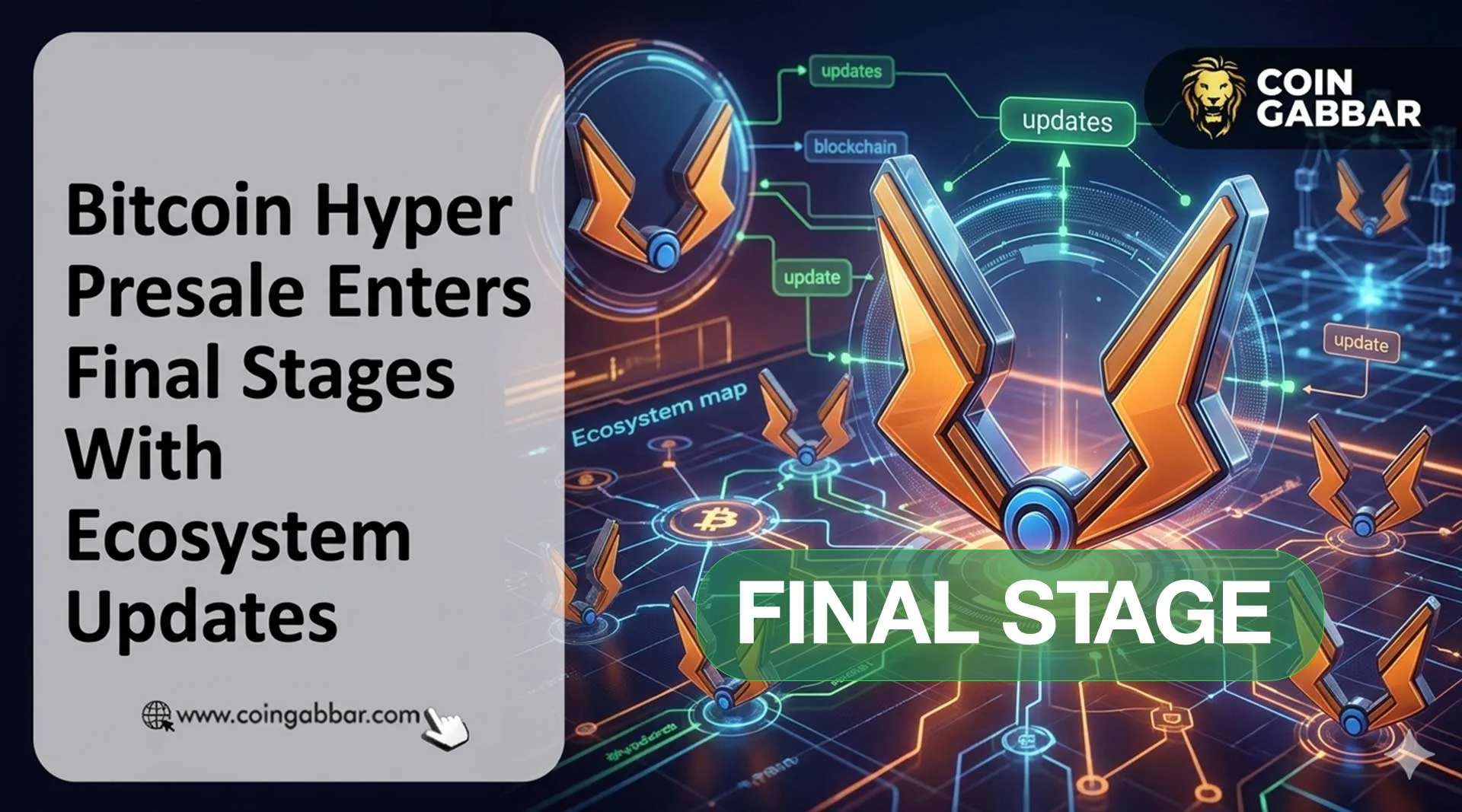 Bitcoin Hyper Presale Enters Final Stages With Ecosystem Updates