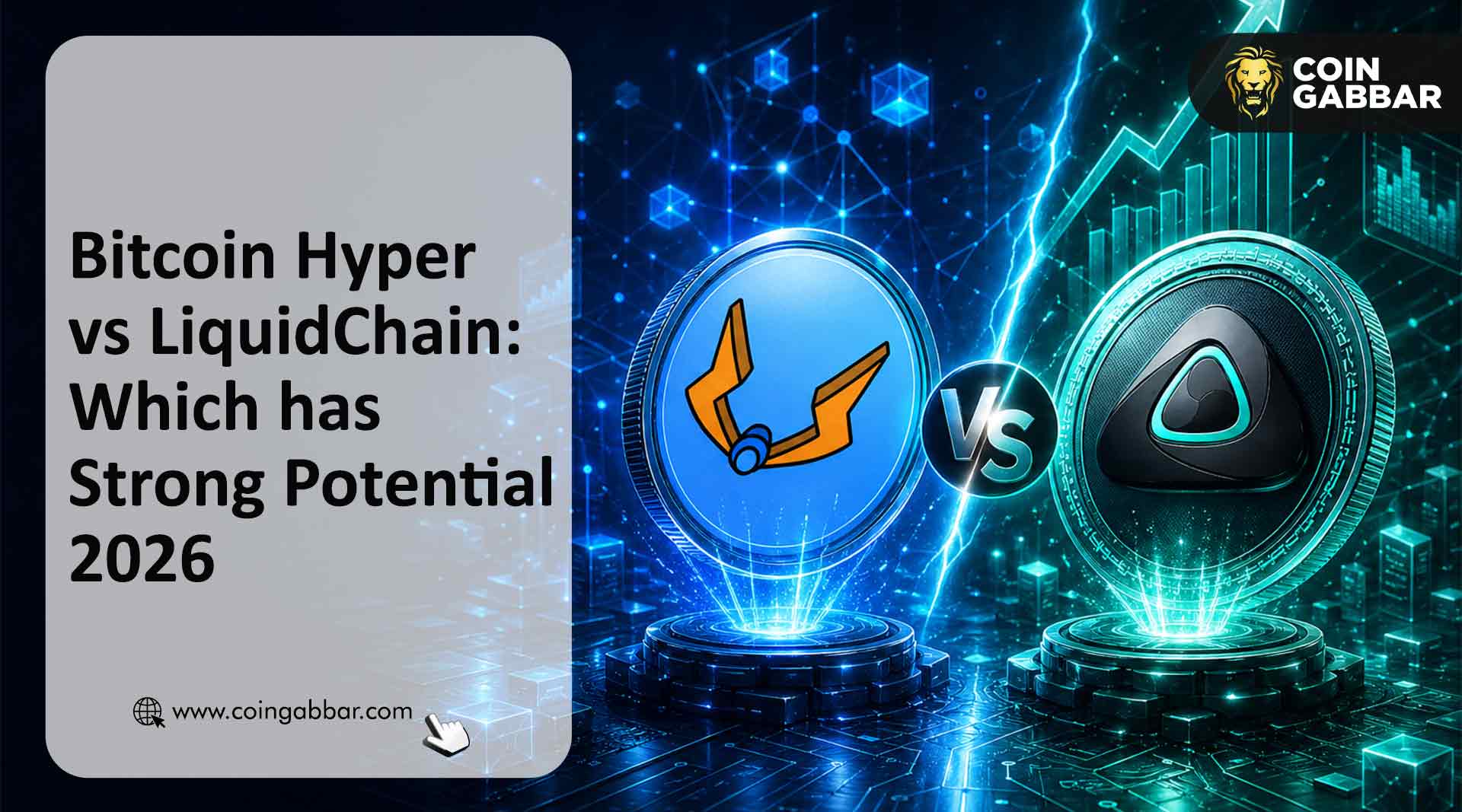Bitcoin Hyper vs LiquidChain presale comparison 2026