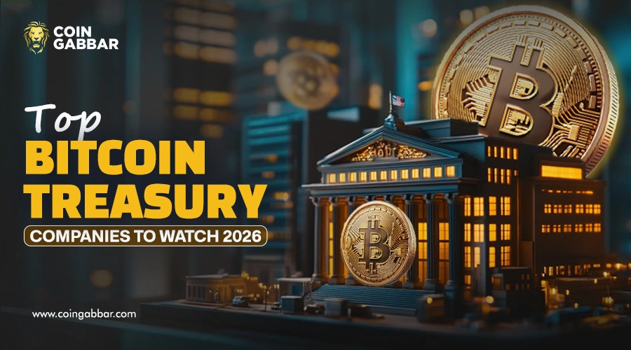 Top Bitcoin Treasury Companies to Watch 2026
