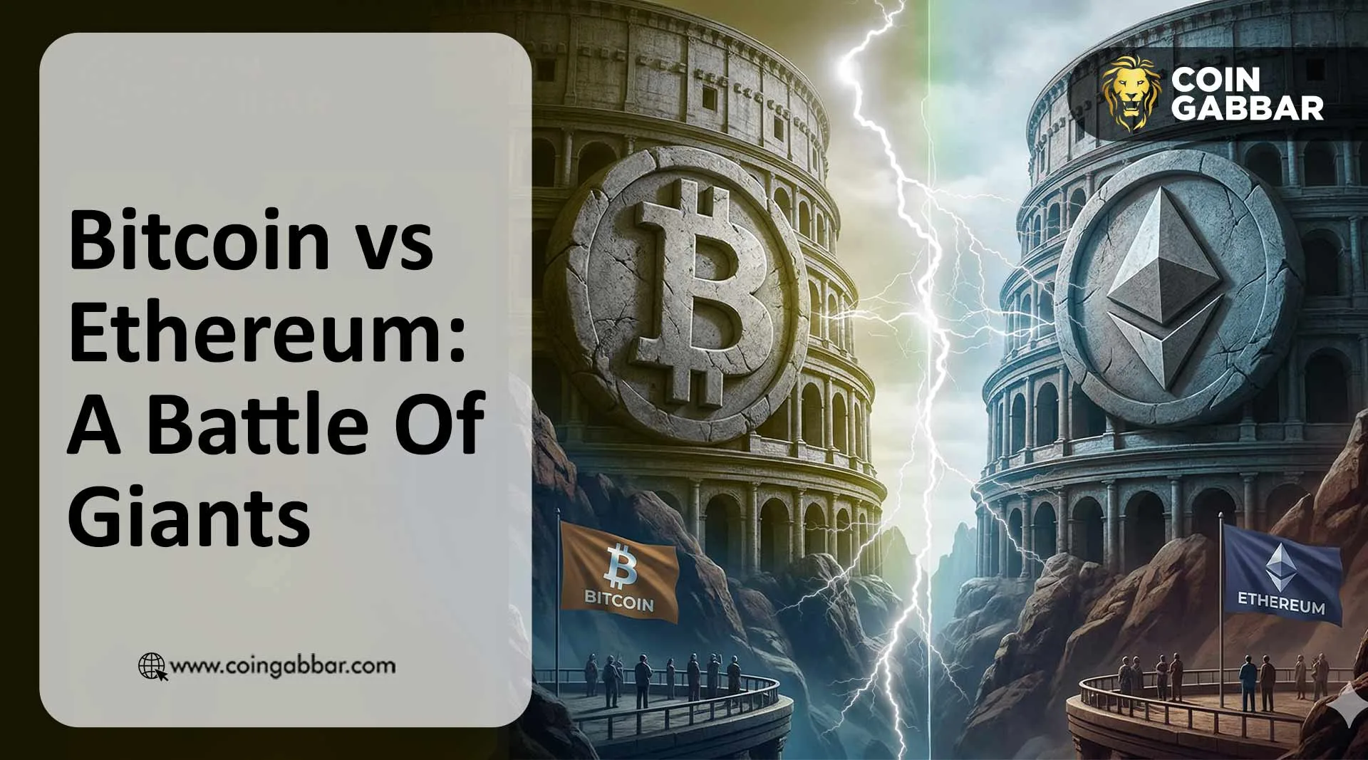 Bitcoin vs Ethereum: A Battle Of Giants