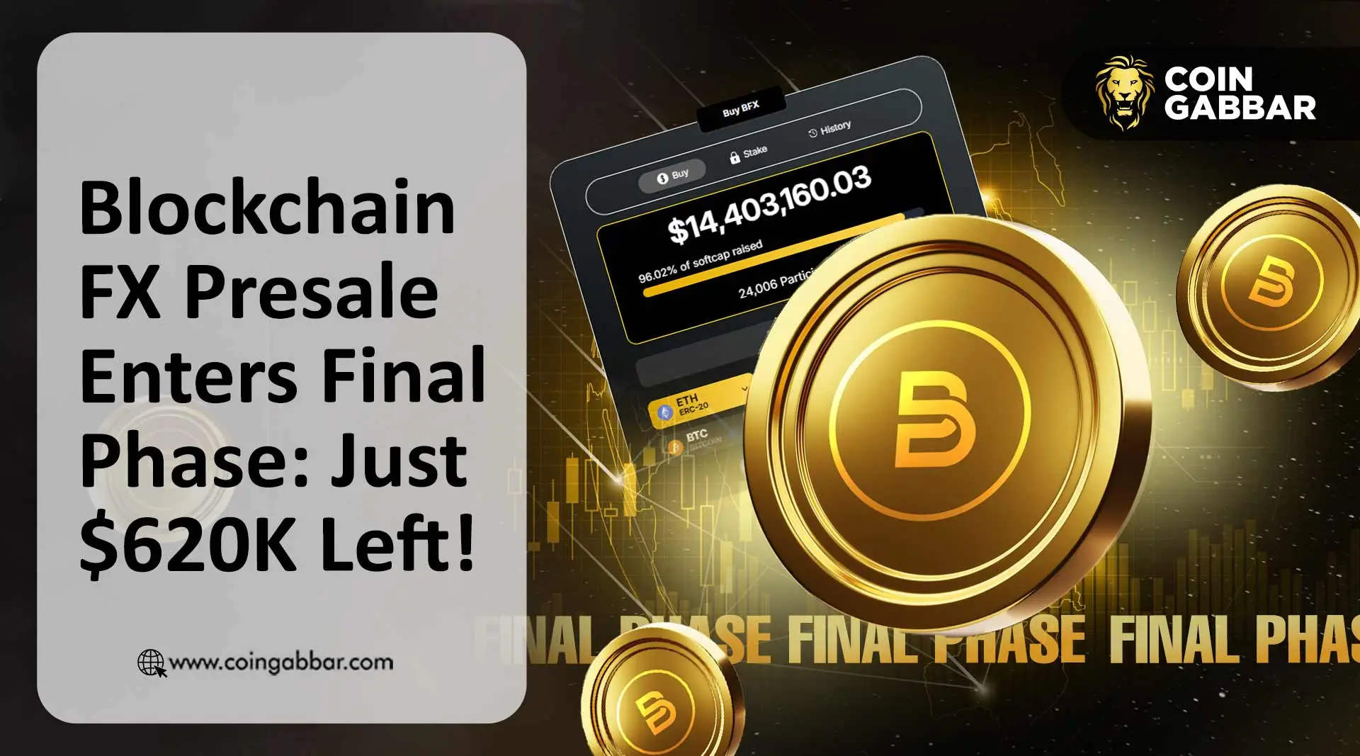 Just $620K Left: BlockchainFX Presale Enters Final Phase