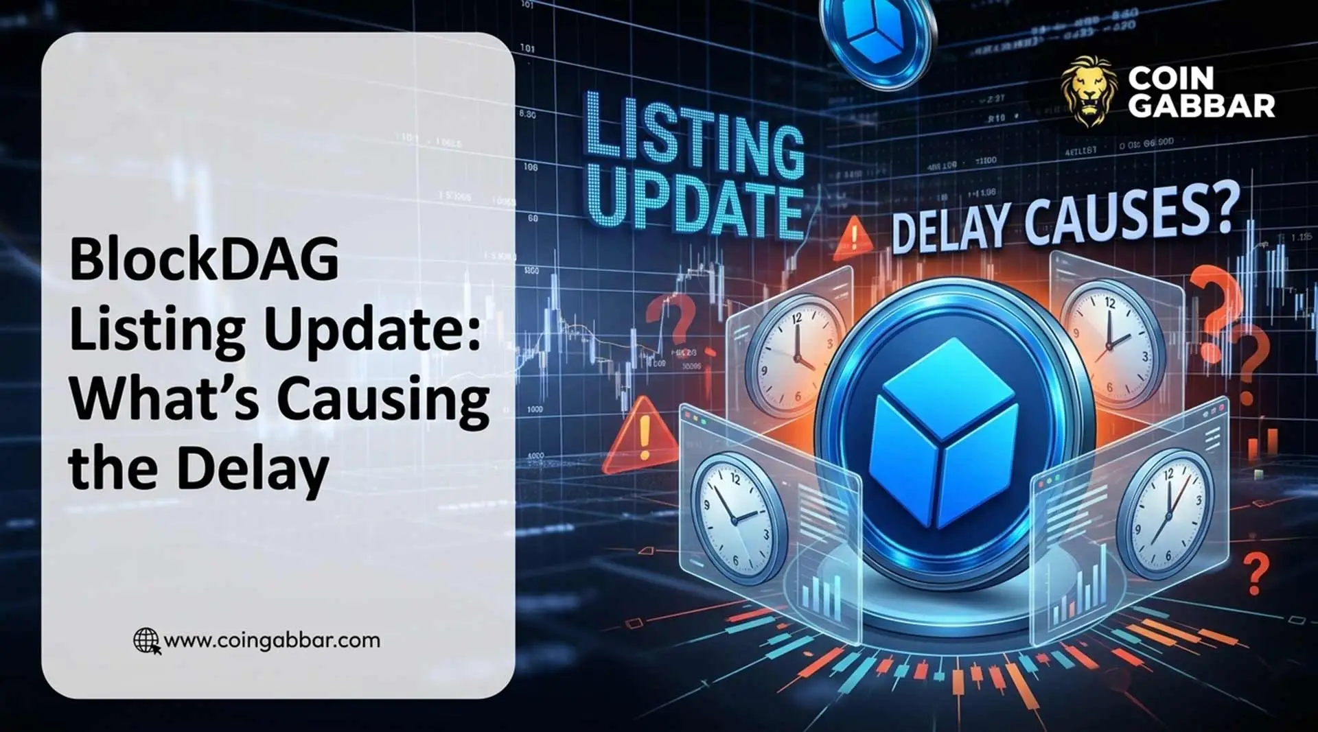 BlockDAG listing date delay Binance May 7 update