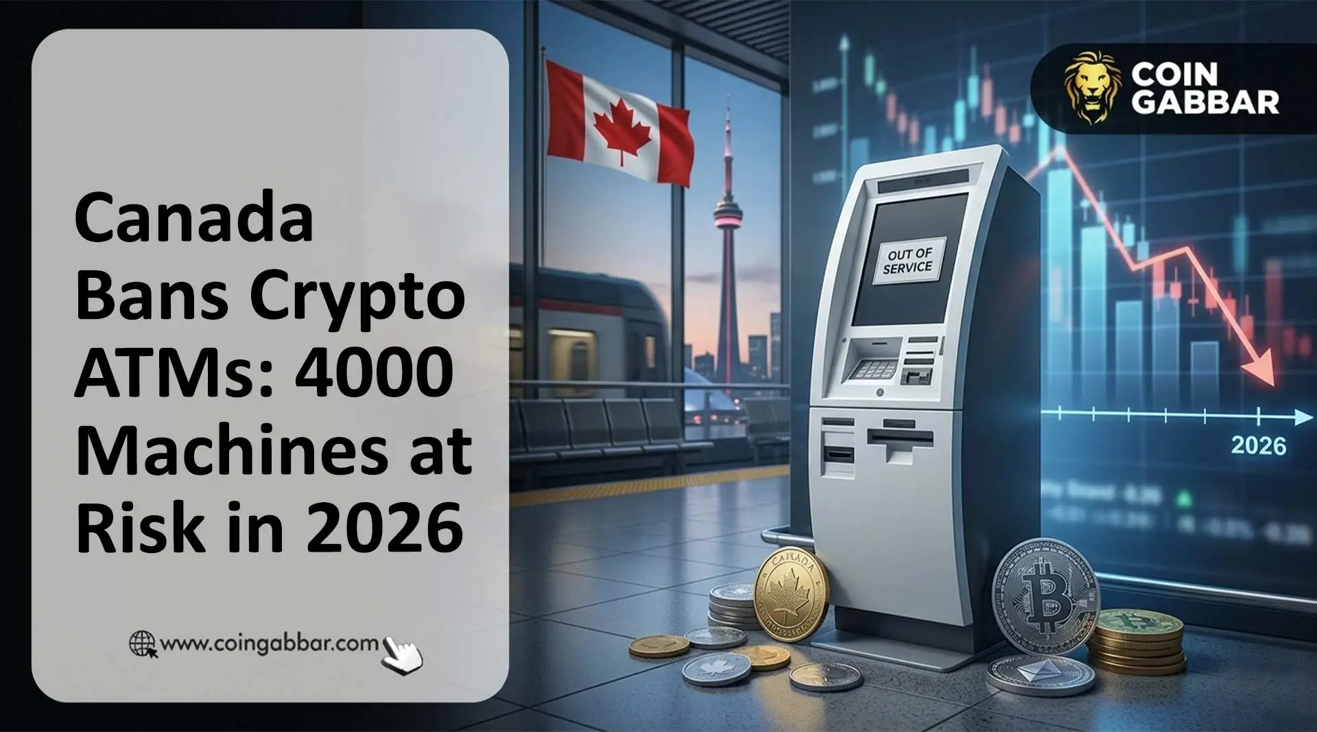 Canada Crypto ATM Ban with nearly 4000 machines at risk in 2026
