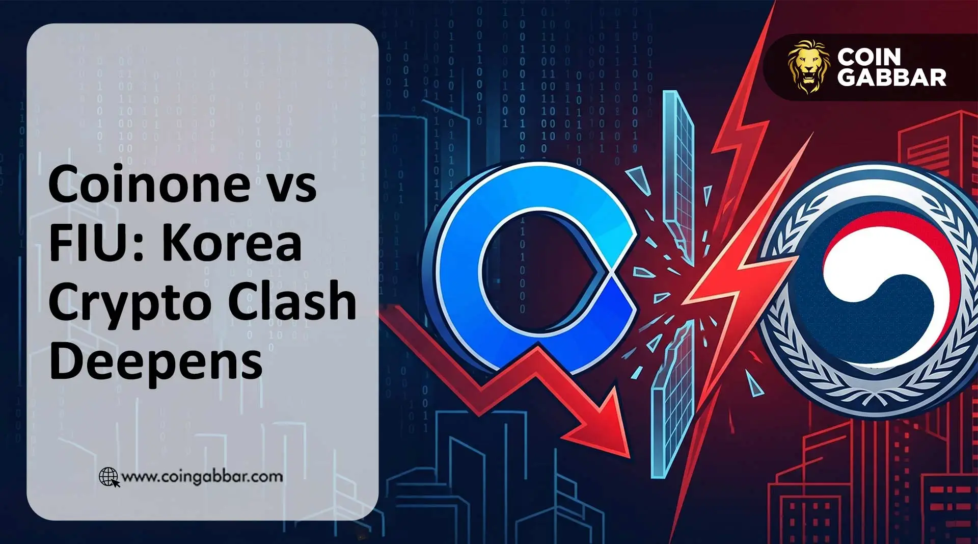 Coinone vs FIU: Korea Crypto Clash Deepens