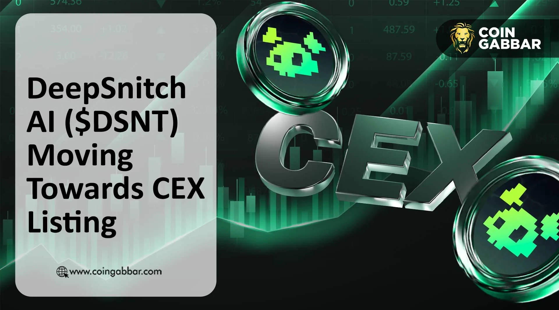 DeepSnitch AI Moving Towards Major CEX Listings