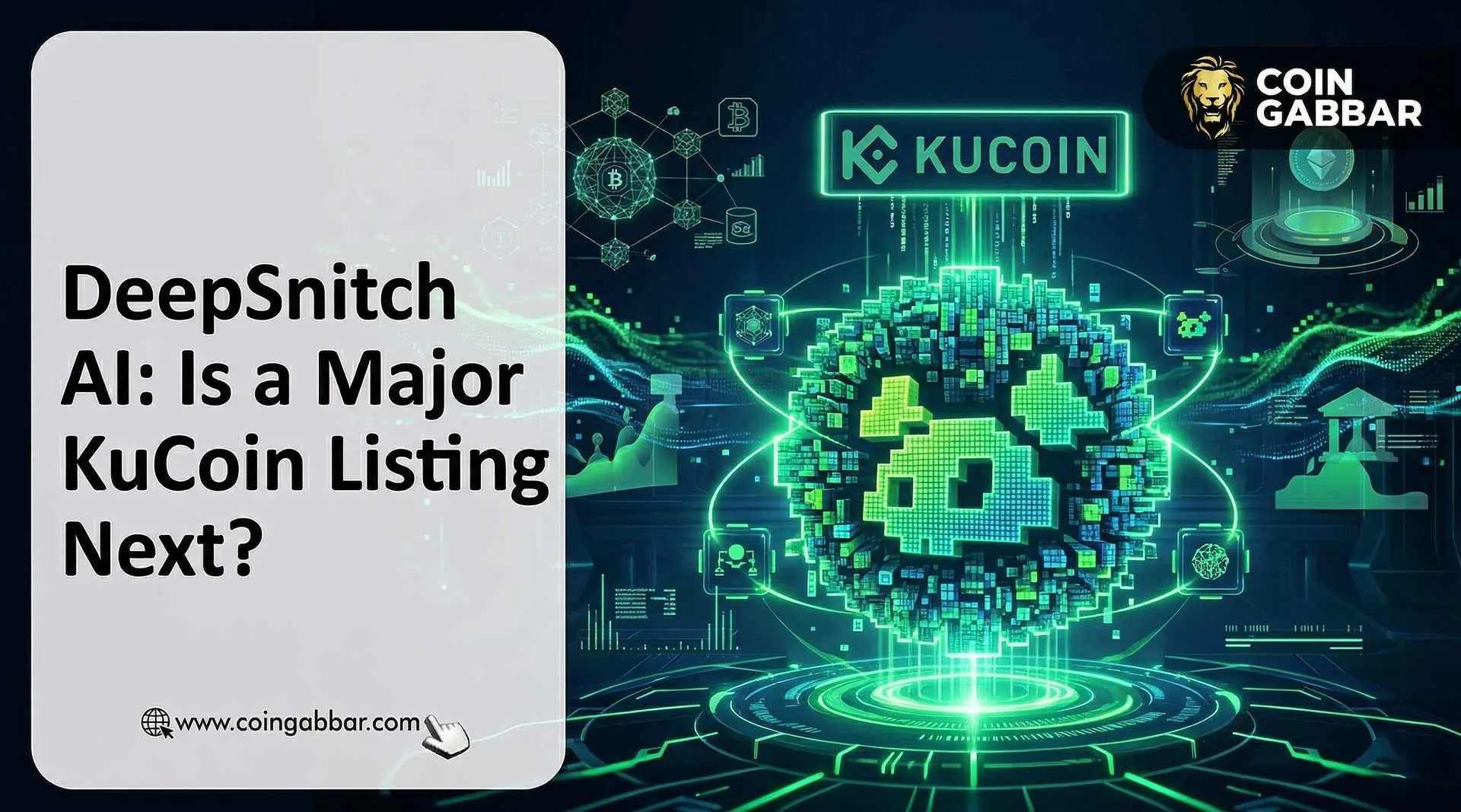 DeepSnitch AI: Is a Major KuCoin Listing Next?