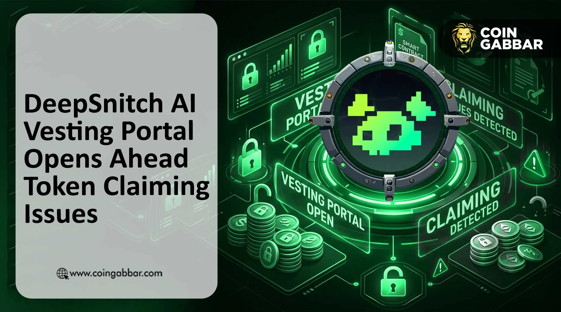 DeepSnitch AI Vesting Portal Opens Ahead Token Claiming Issues