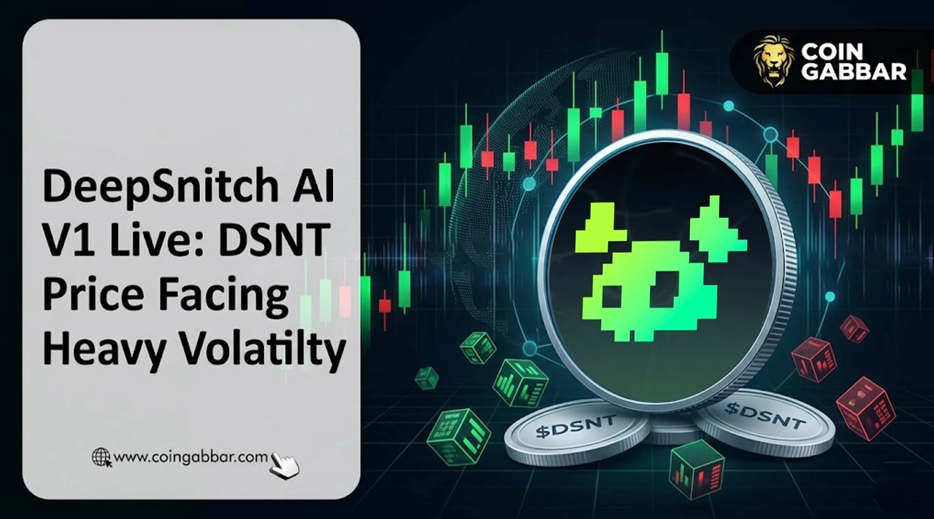DeepSnitch AI V1 Live: DSNT Price Facing Heavy Volatility