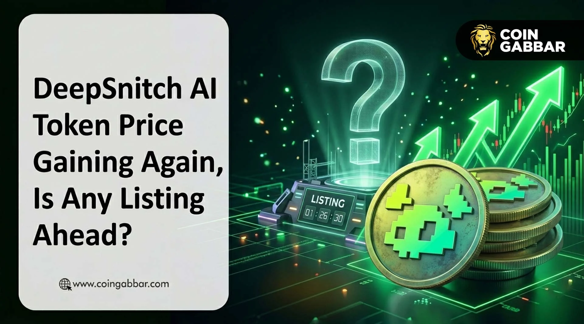 DeepSnitch AI Token Price Gaining Again, Is Any Listing Ahead?