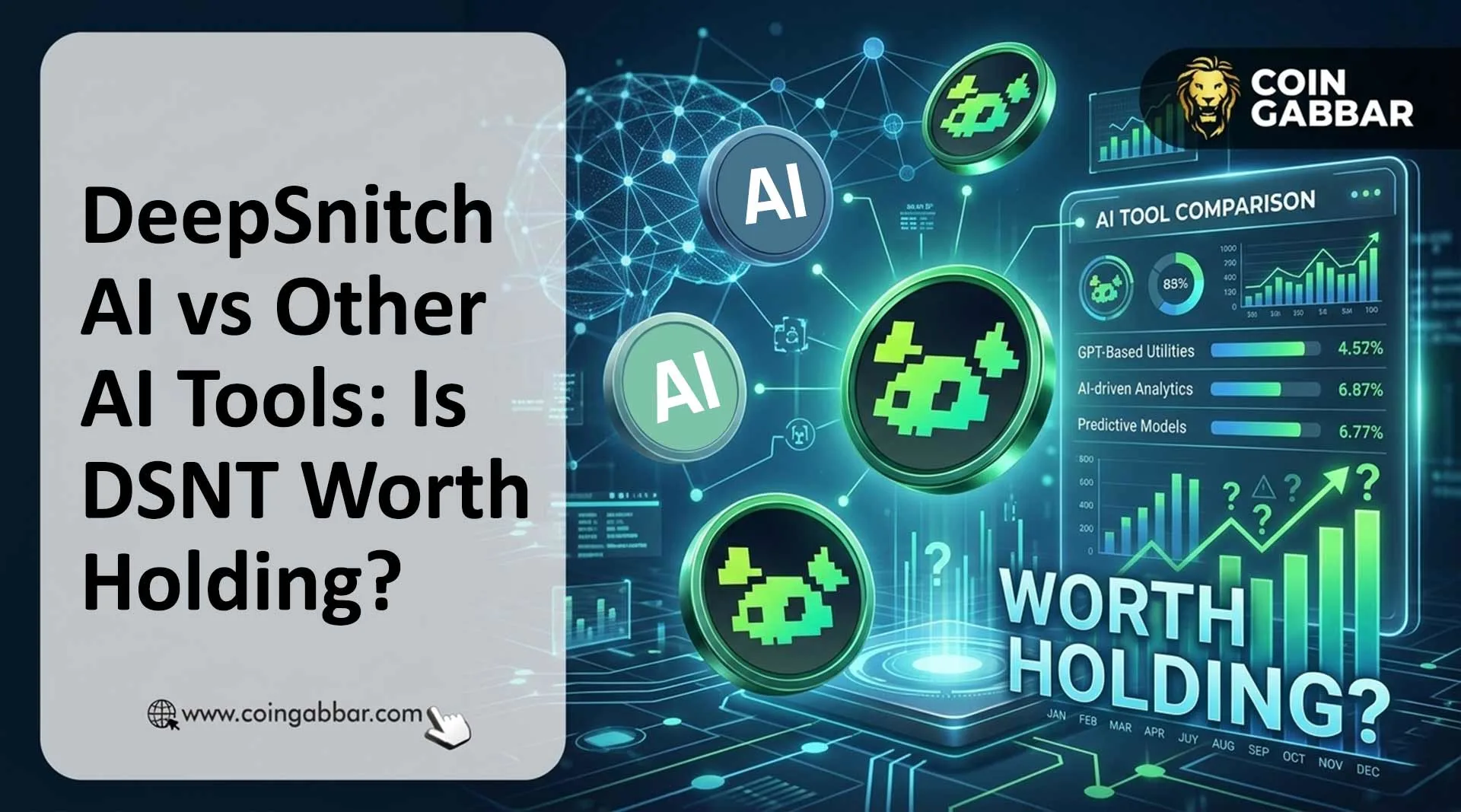 DeepSnitch AI vs Other AI Tools: Is DSNT Worth Holding?