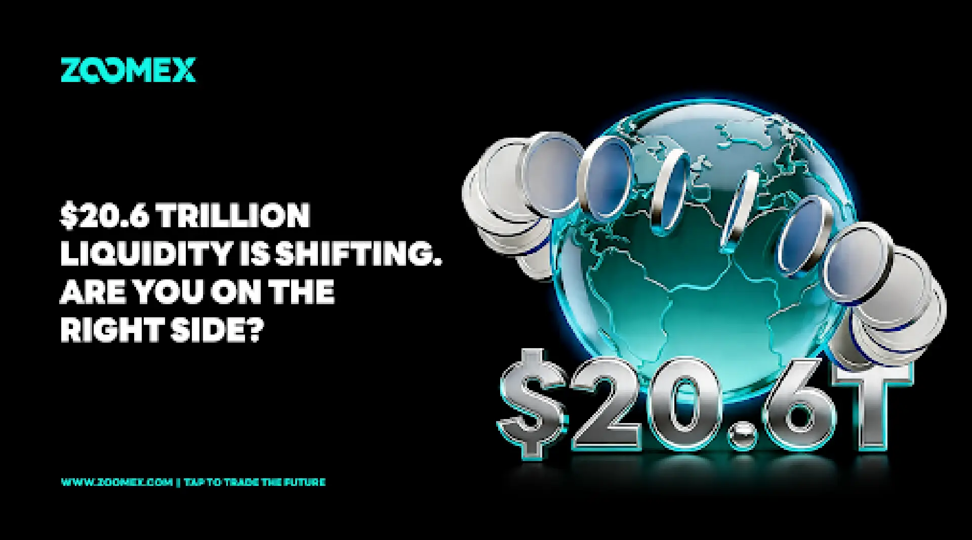$20.6 Trillion Liquidity Zoomex is Crypto in 2026