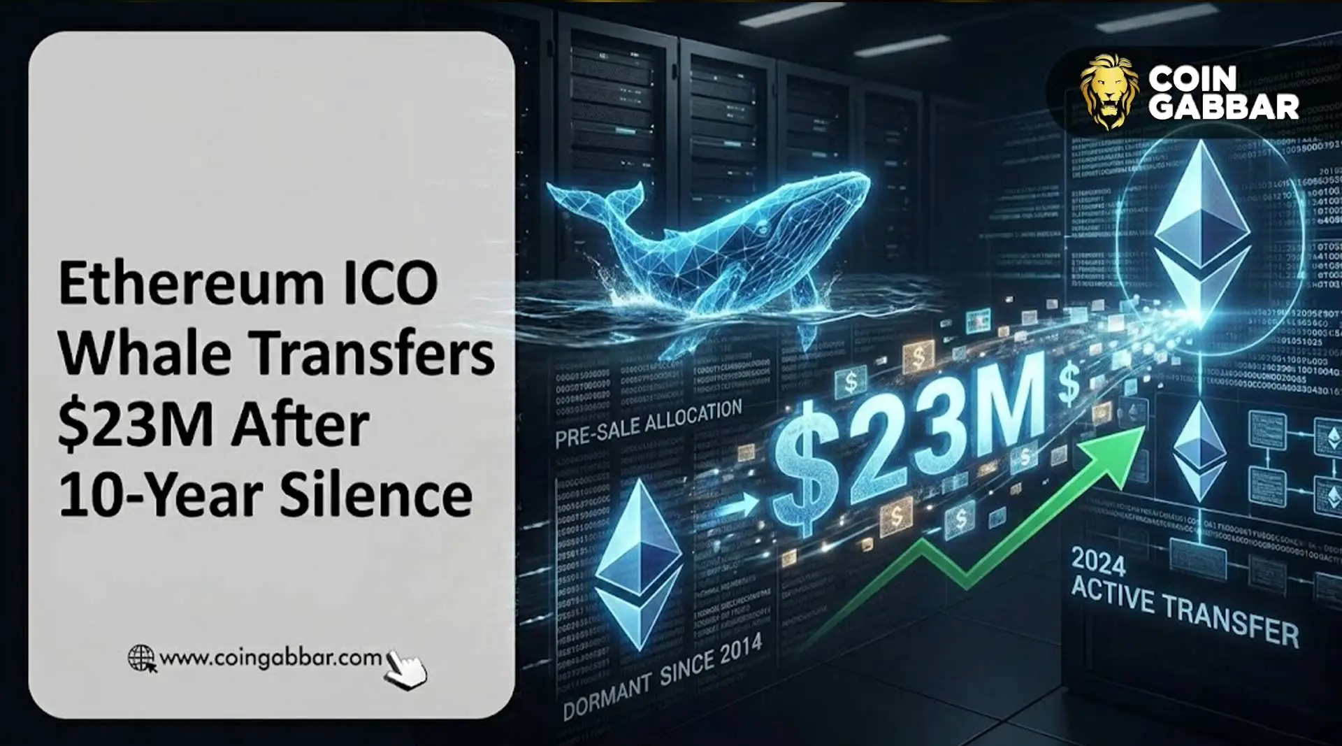 Dormant Ethereum ICO whale $23M ETH transfer