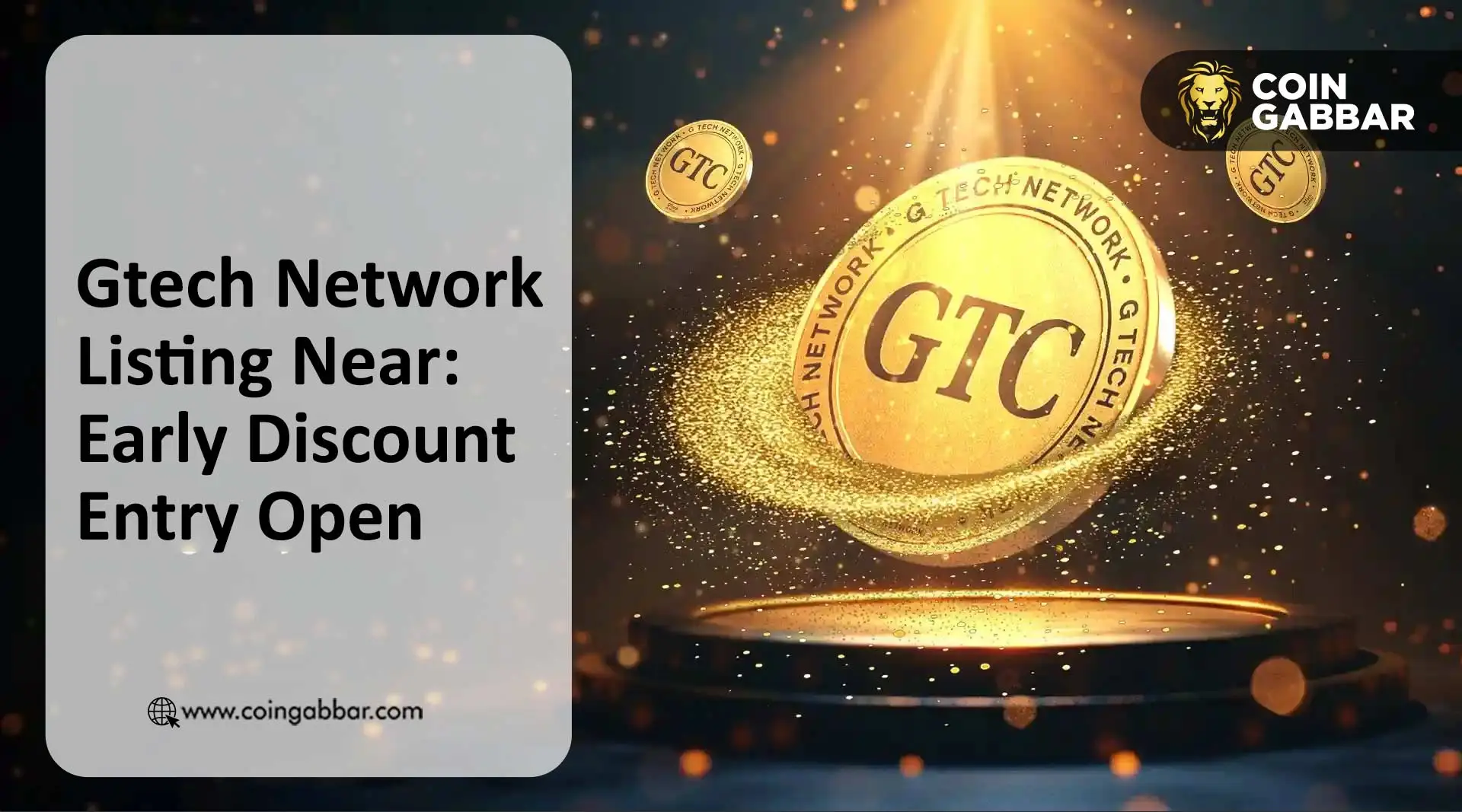 Gtech Network listing date May 2026 update chart