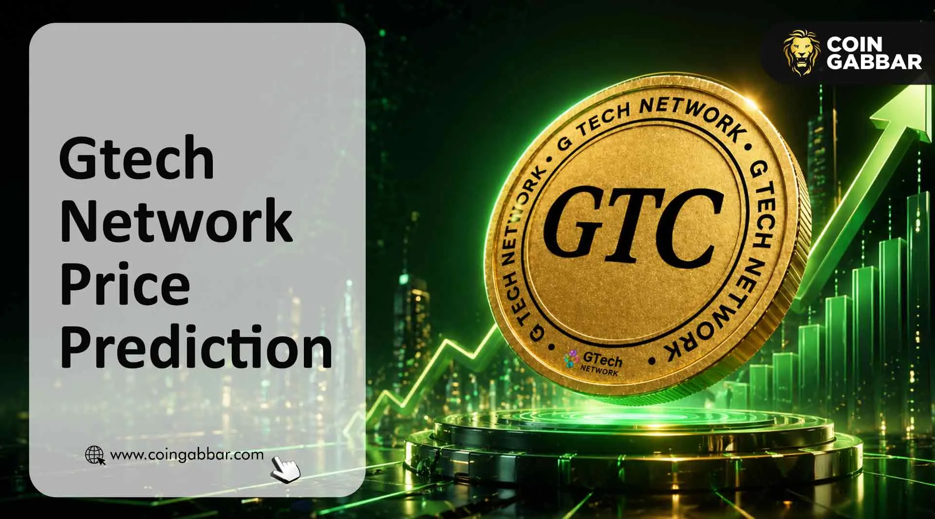 GTech Network GTC price analysis listing chart 2026