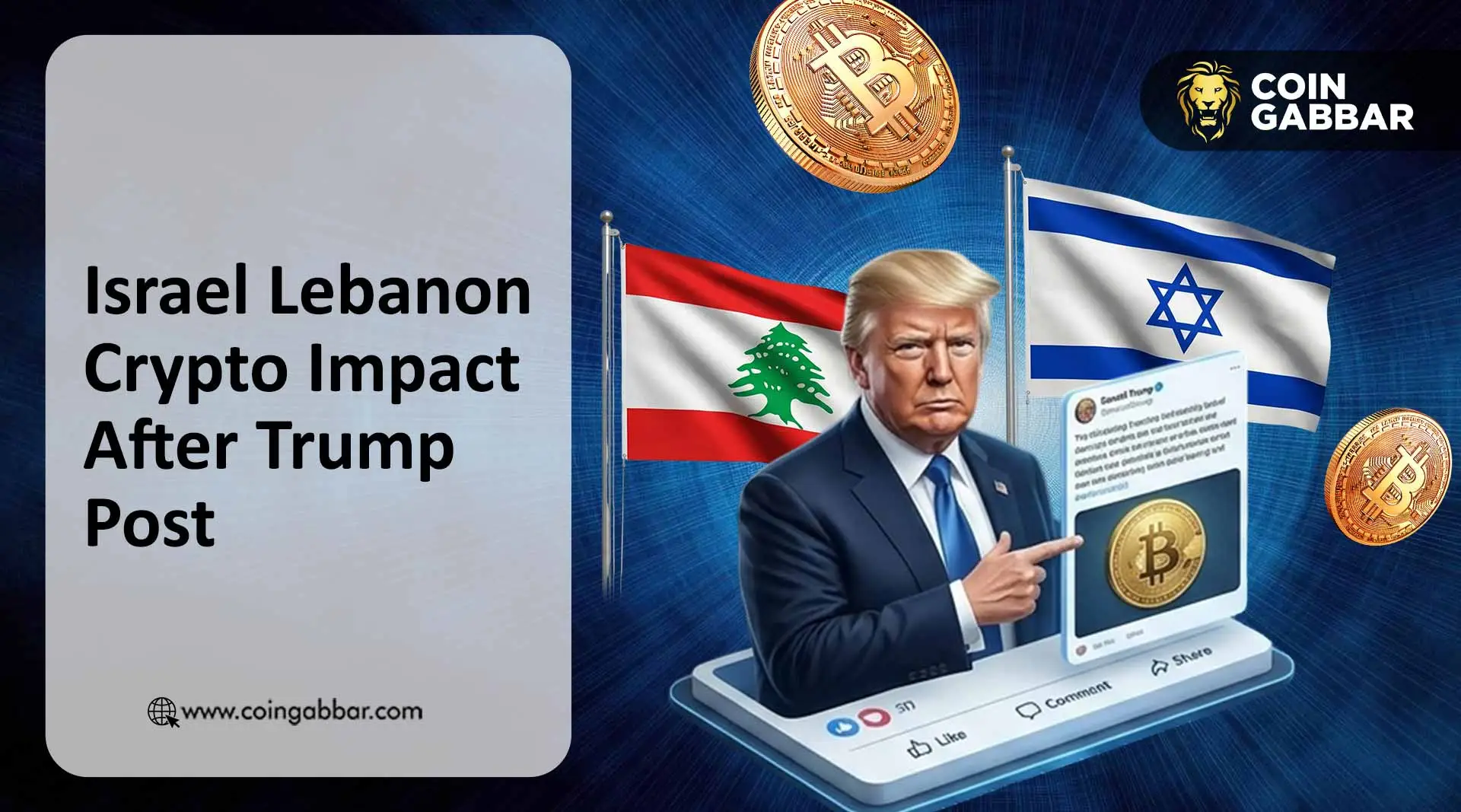 Israel Lebanon crypto impact after Trump post on talks