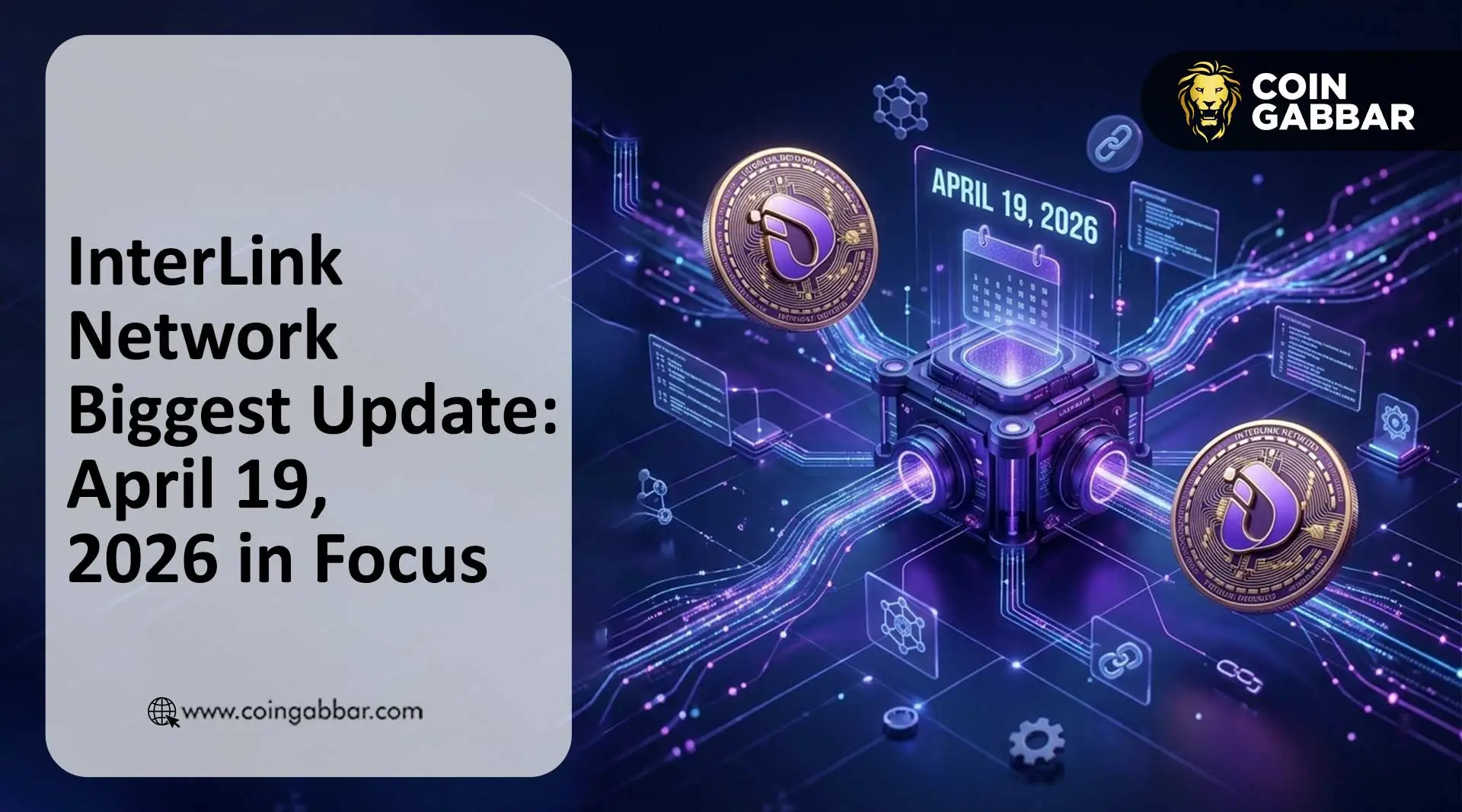 InterLink Network Biggest Update: April 19 Event in Focus