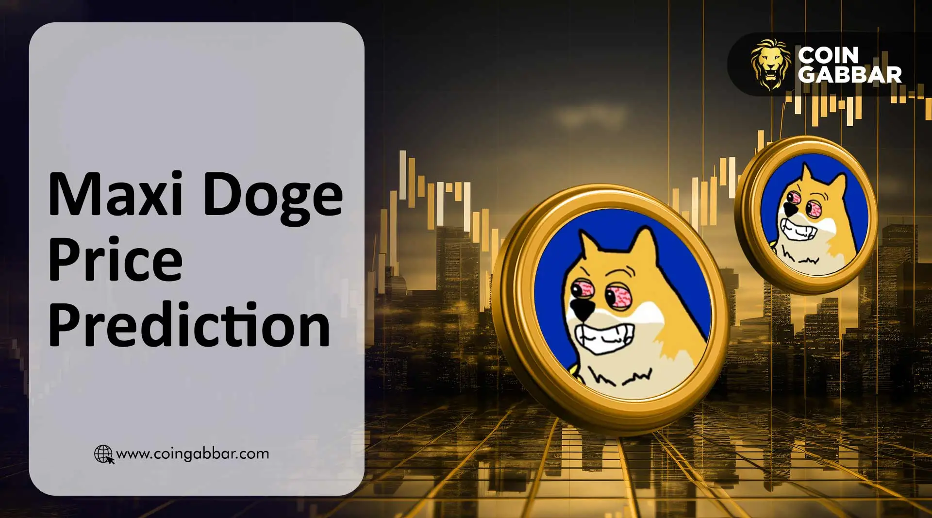 Maxi Doge Price Prediction