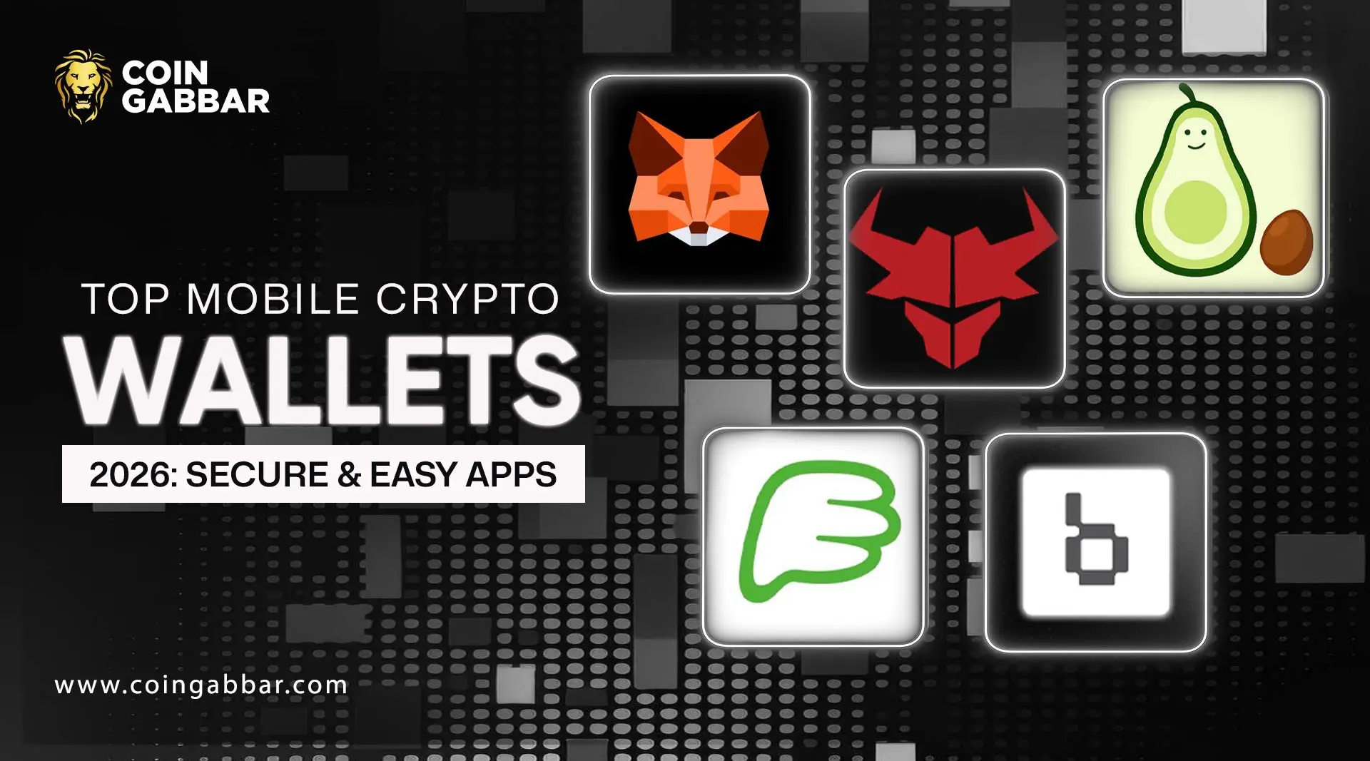 Top Mobile Crypto Wallets: Safe & Smart Storage