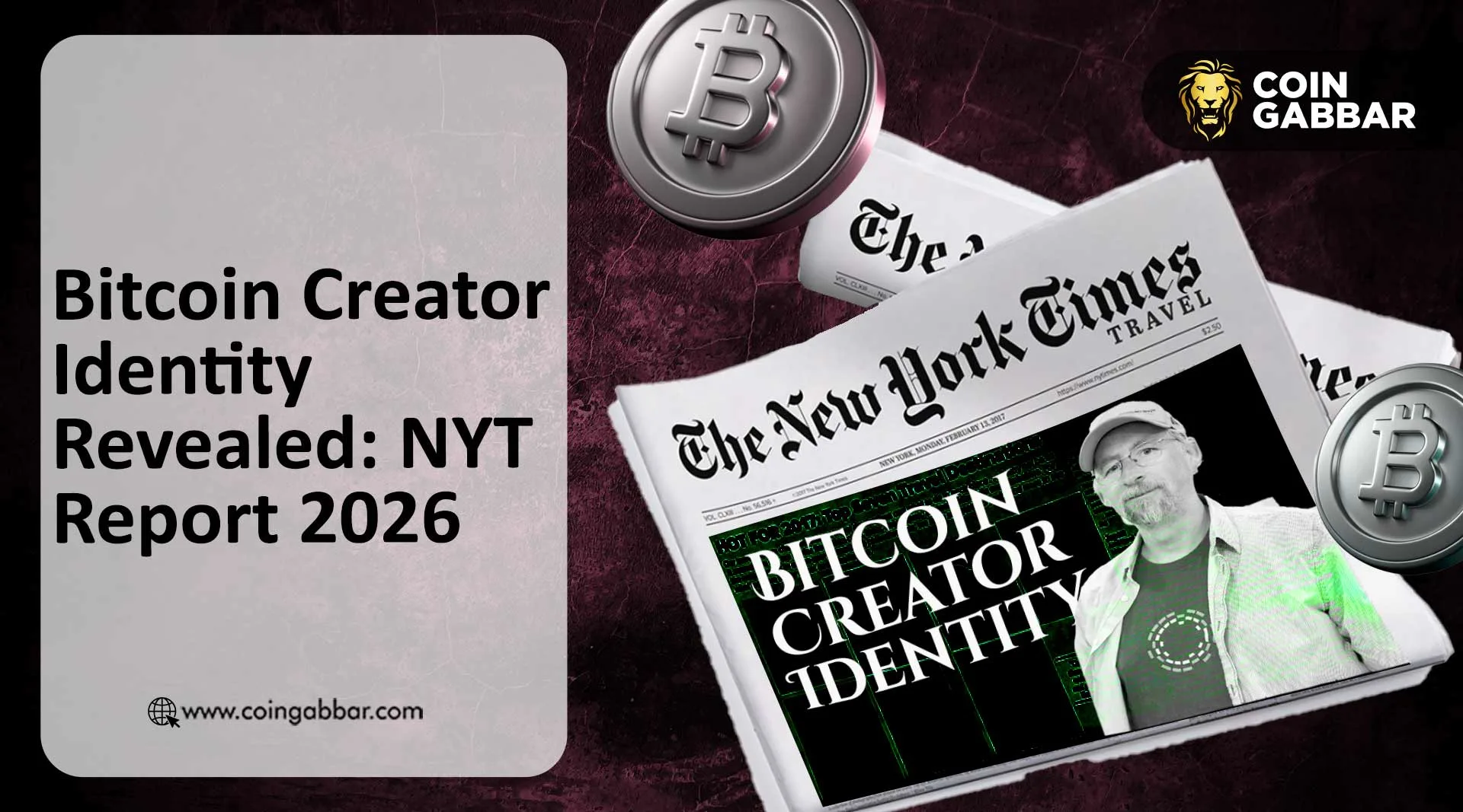 Bitcoin Creator Identity Revealed: NYT Report 2026