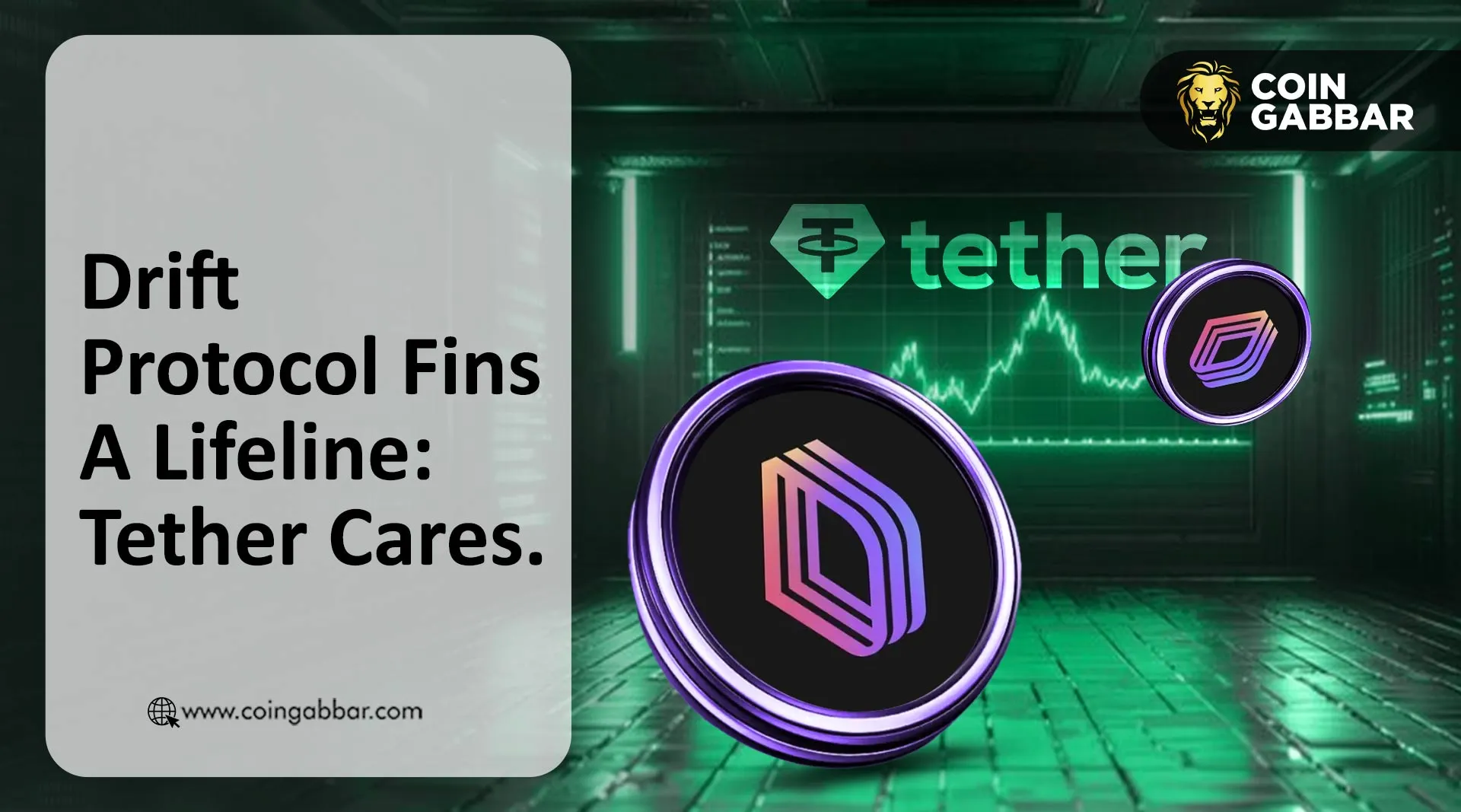 Drift Protocol Fins A Lifeline: Tether Cares.