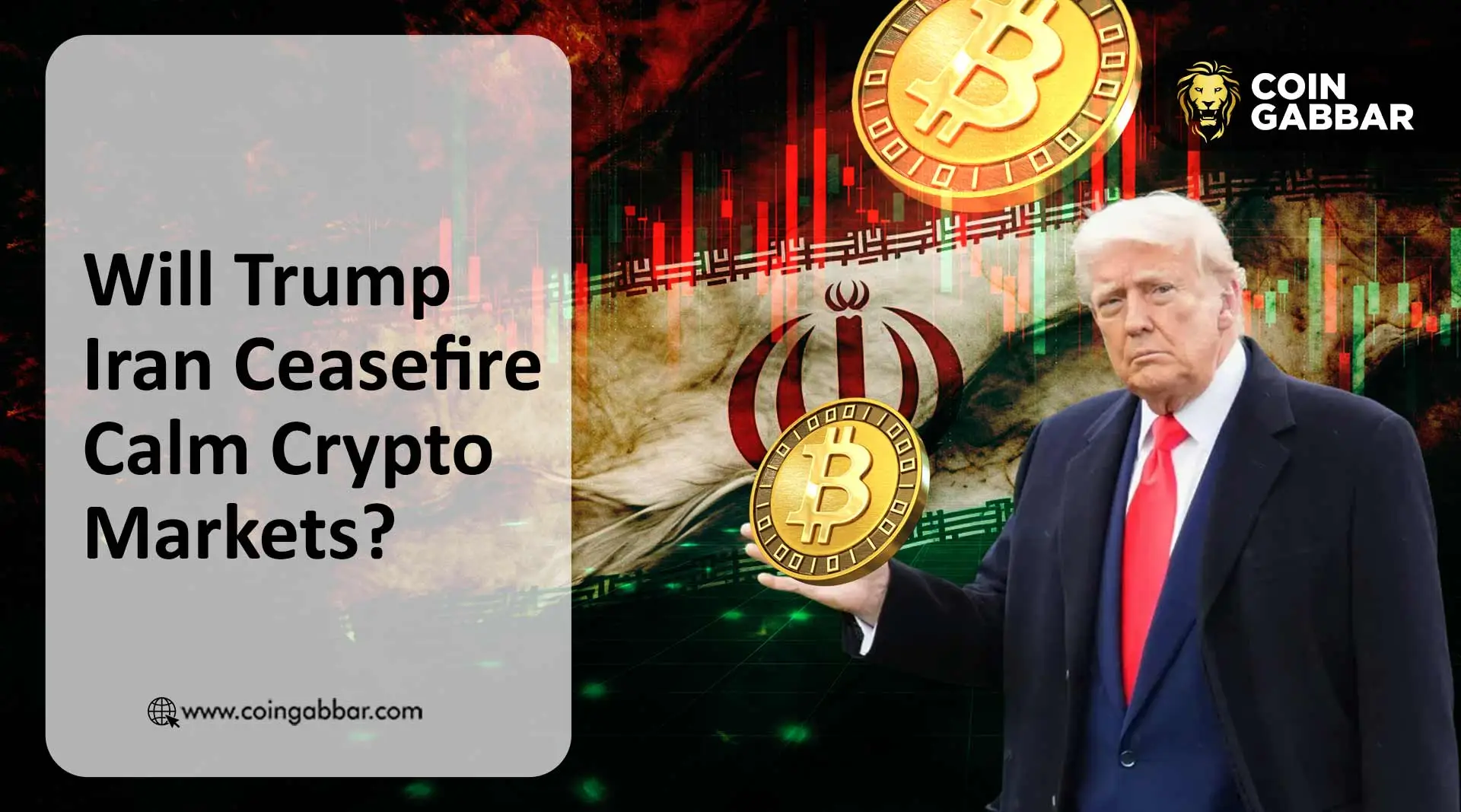 Will Trump Iran Ceasefire Calm Crypto Markets?