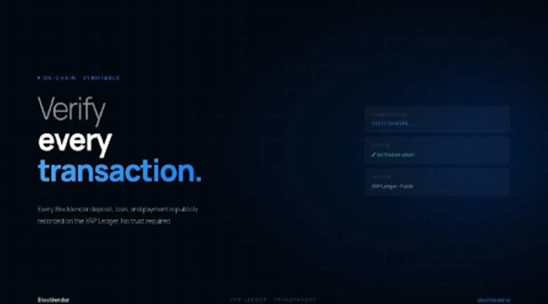 TRUST BLOCKLENDER: THE XRP LEDGER