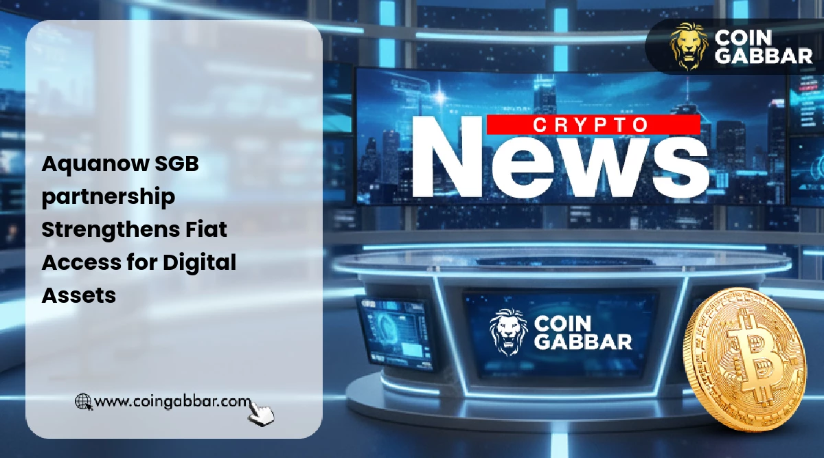 Aquanow partners with SGB to enhance fiat access for digital asset institutions