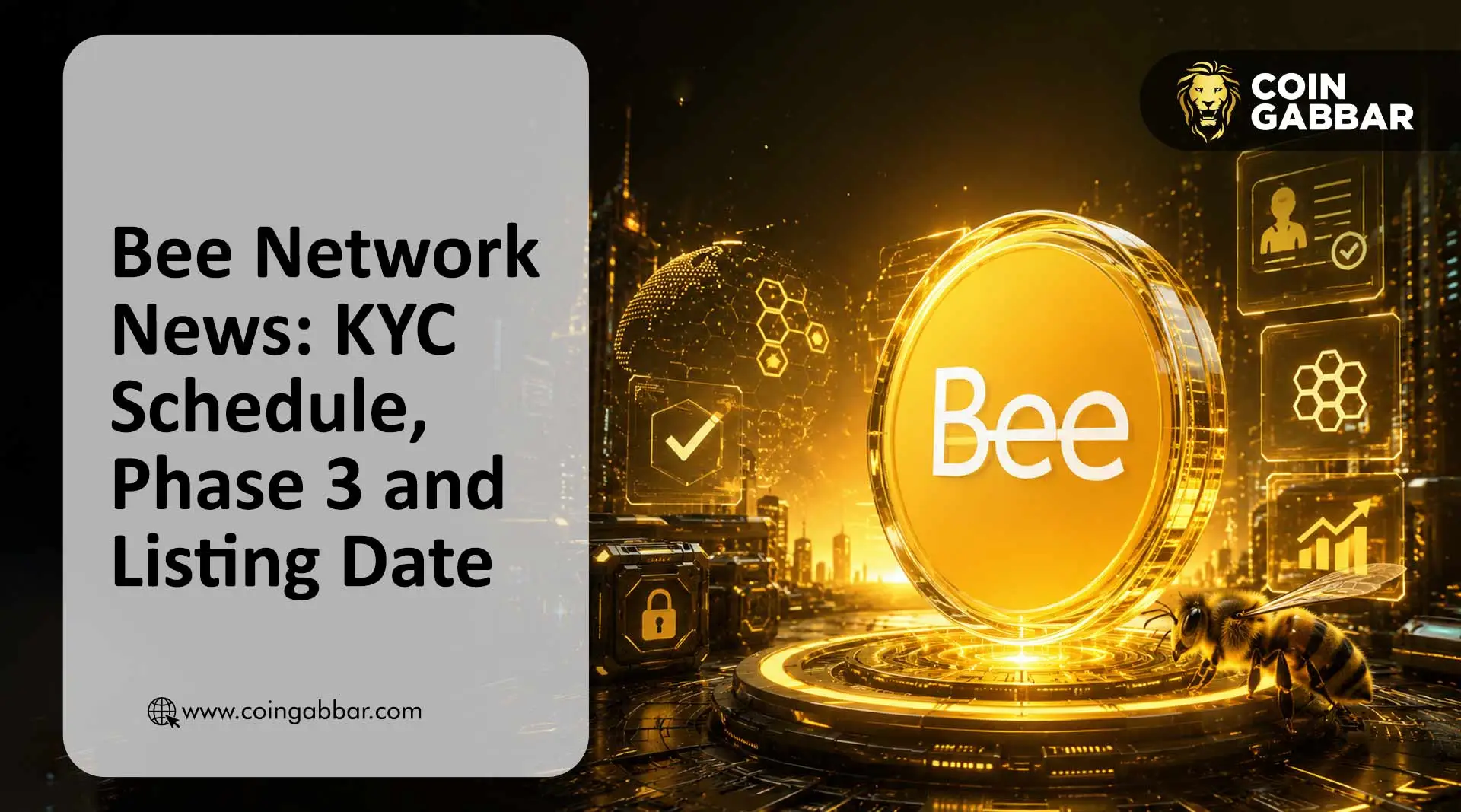 Bee Network Listing date: KYC Schedule and Phase 3