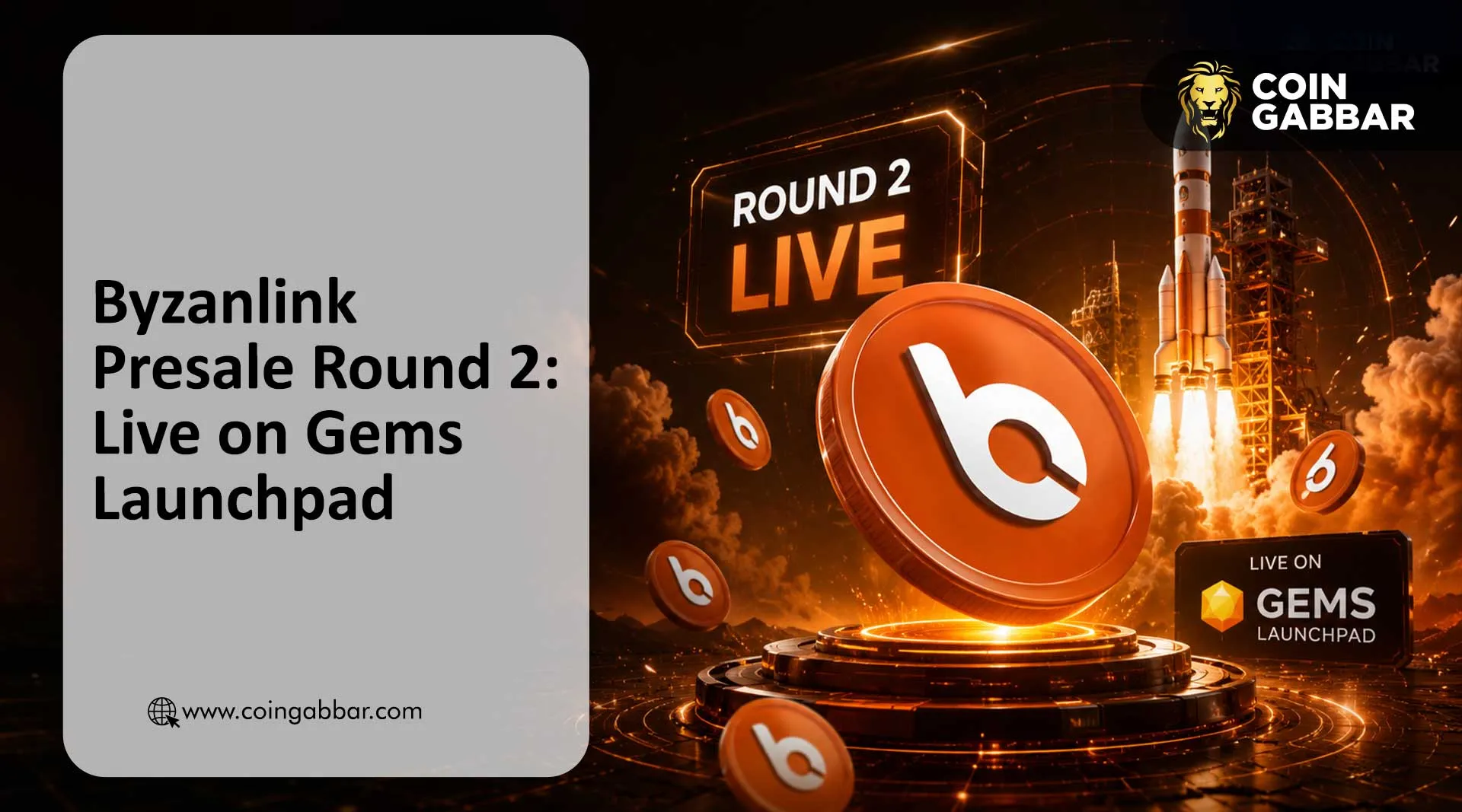 Byzanlink Presale Round 2 live announcement on Gems Launchpad