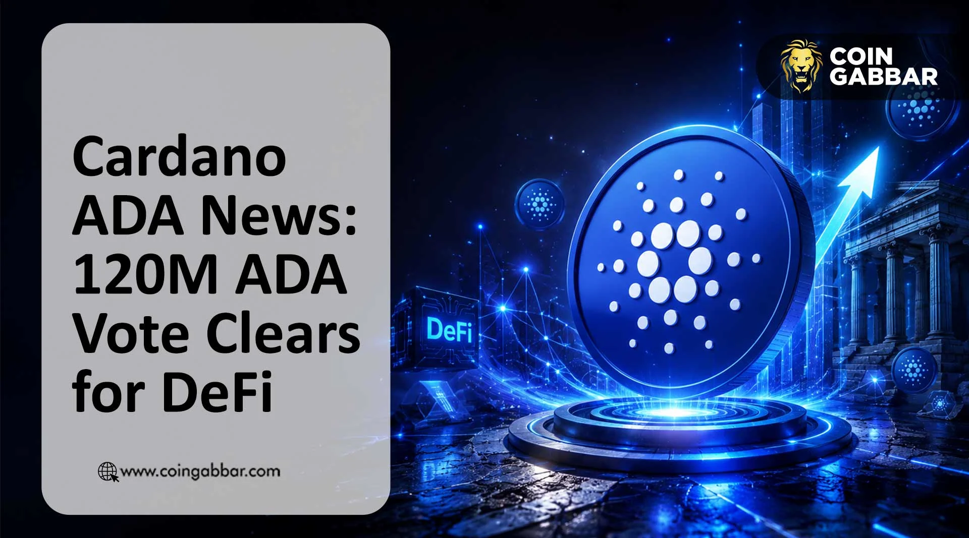 Cardano ADA News: 120M ADA Vote Clears for DeFi
