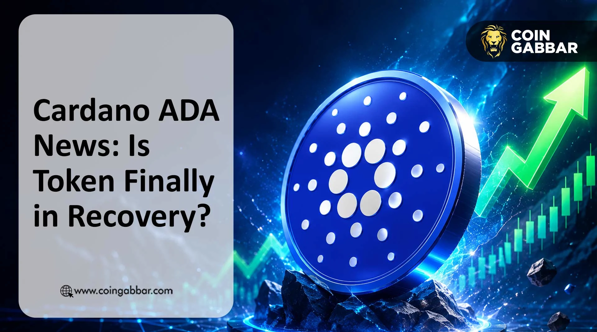 Cardano ADA News: Is Token Finally in Recovery?