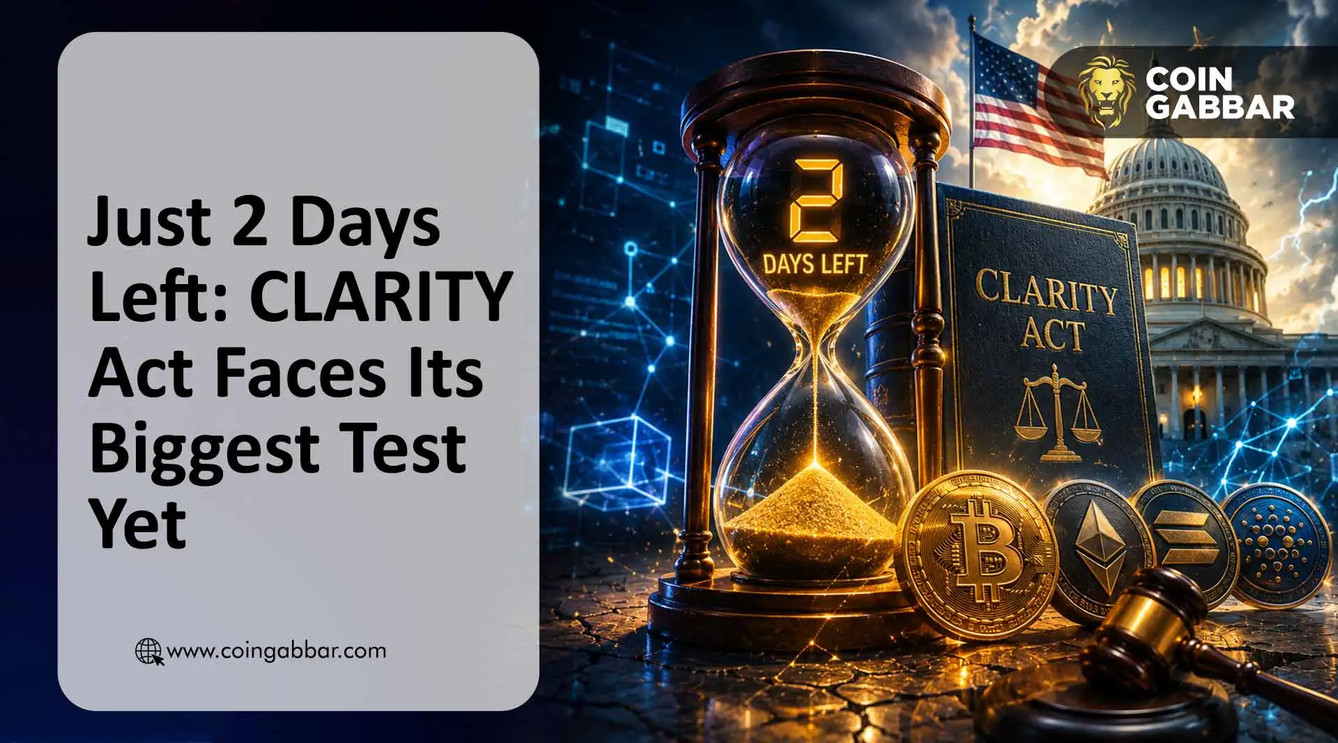 Just 2 Days Left: CLARITY Act News Faces Its Biggest Test Yet