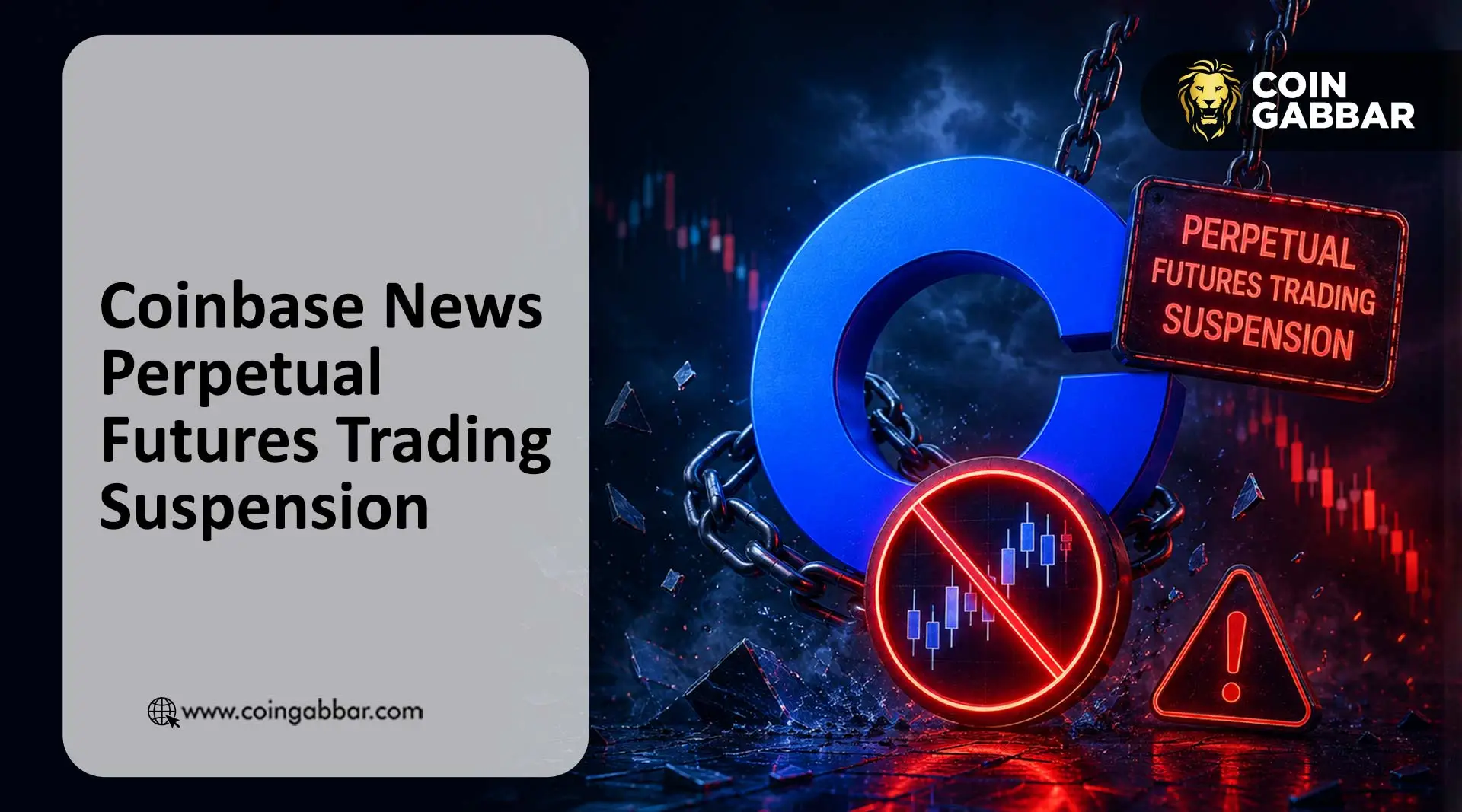 Coinbase News Perpetual Futures Trading Suspension