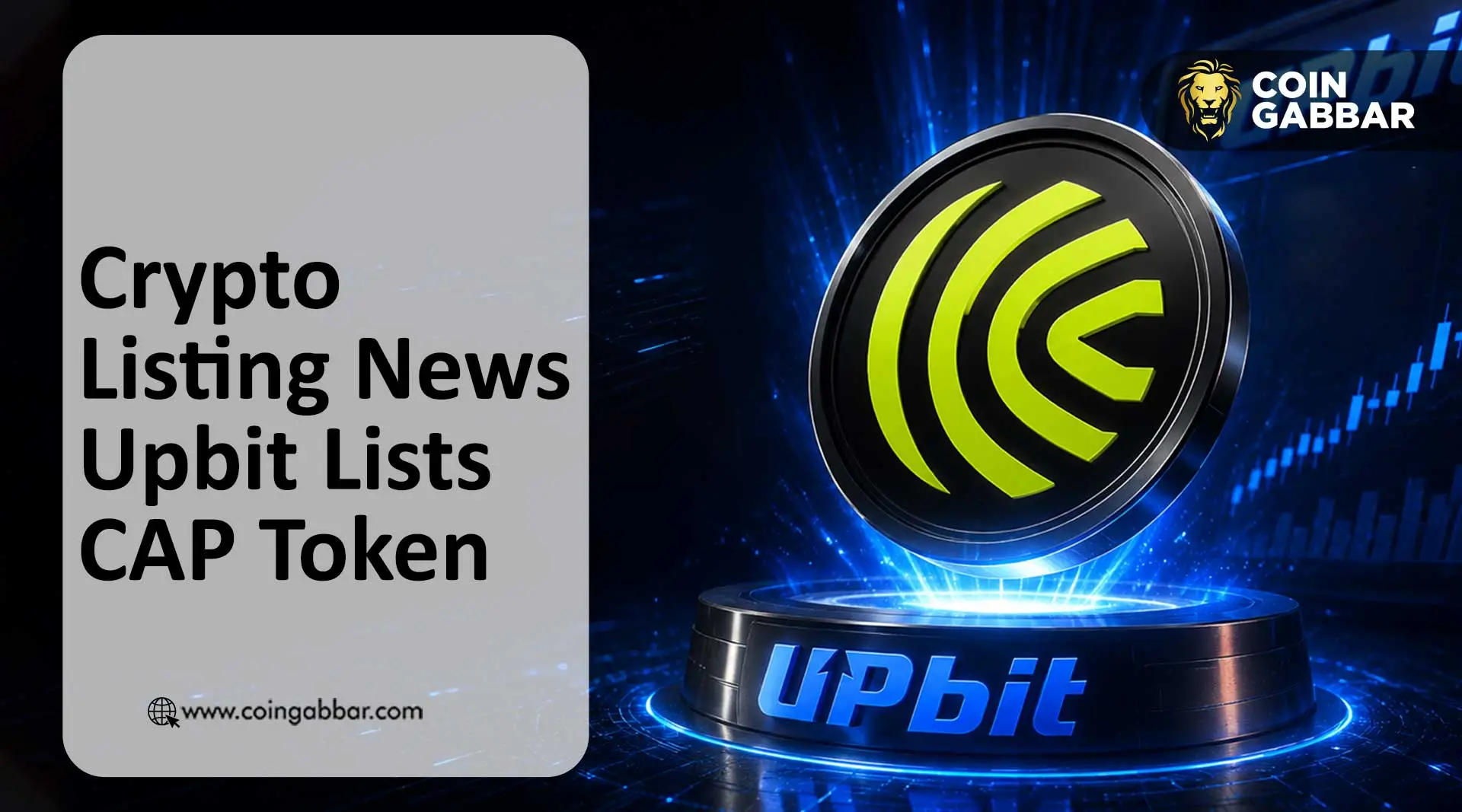 Crypto listing news Upbit lists CAP token