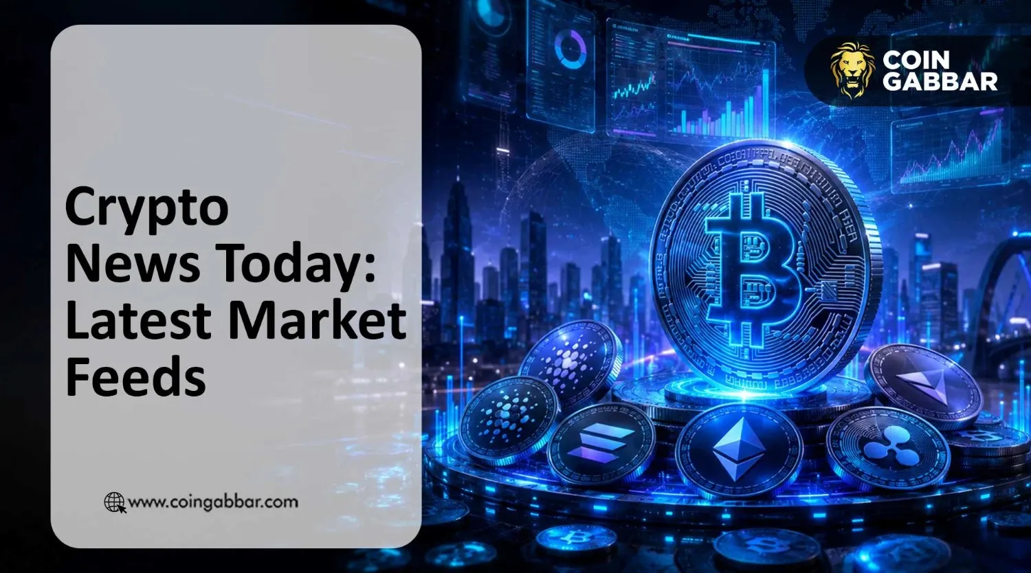 Crypto News Today: Latest Market Feeds