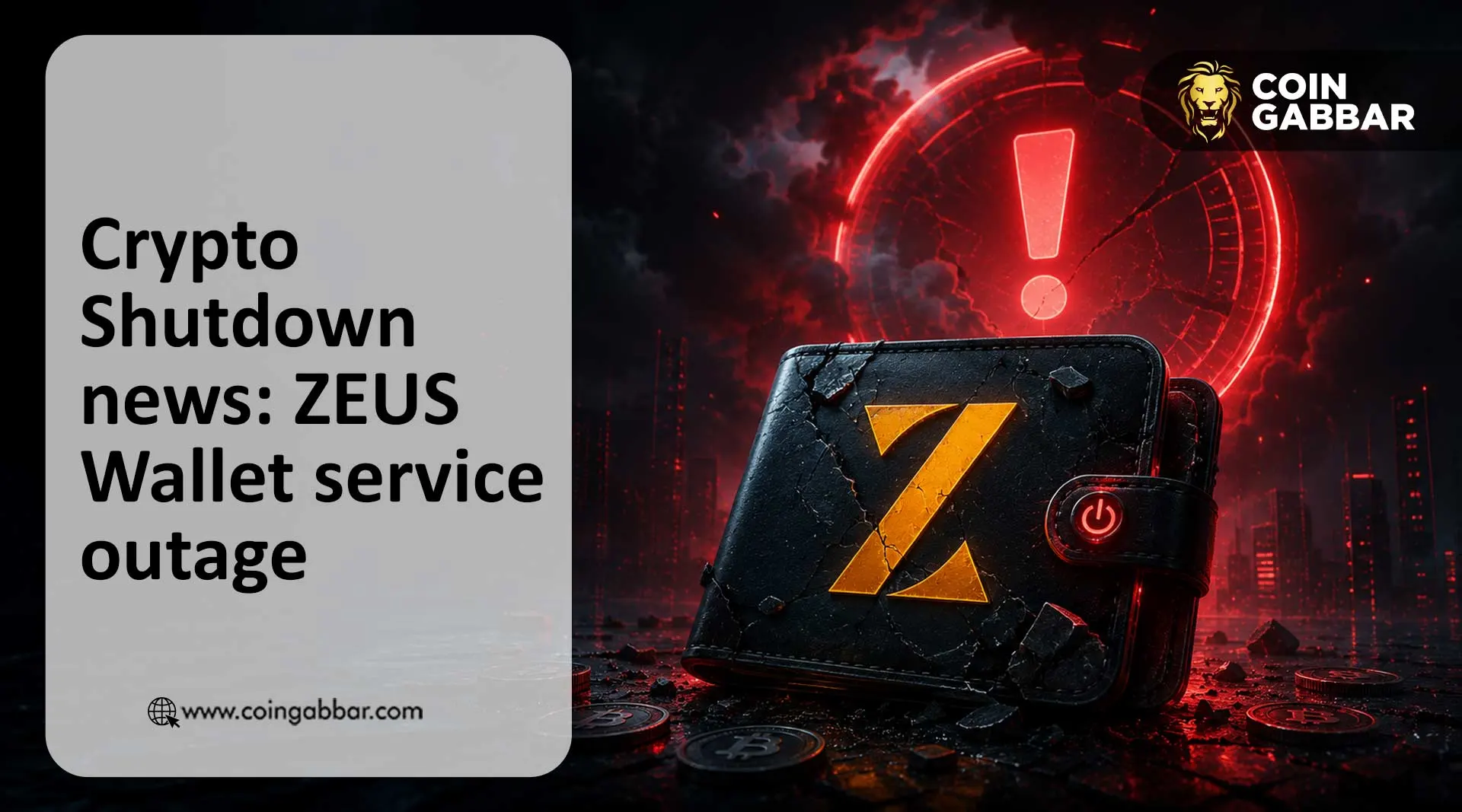 Crypto Shutdown news: ZEUS Wallet service outage