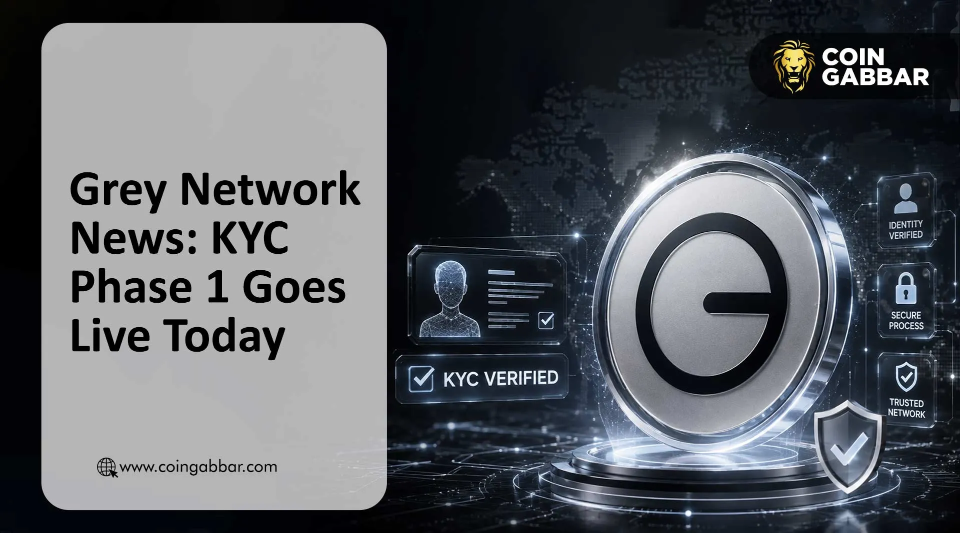 Grey Network News KYC Phase 1 verification badge