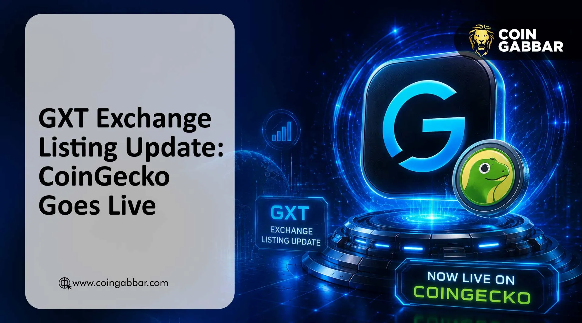 GXT Exchange listing update banner showing CoinGecko confirmation