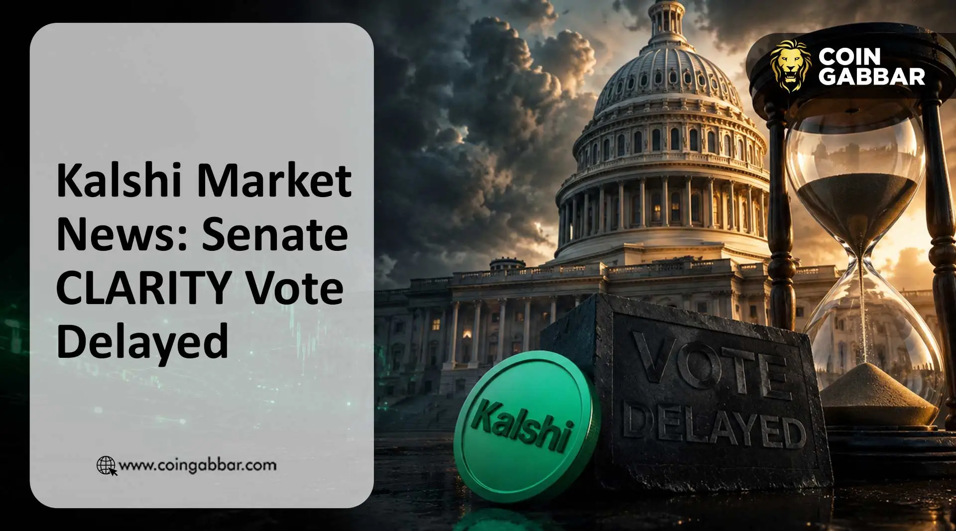 Kalshi Market News: Senate CLARITY Vote Delayed