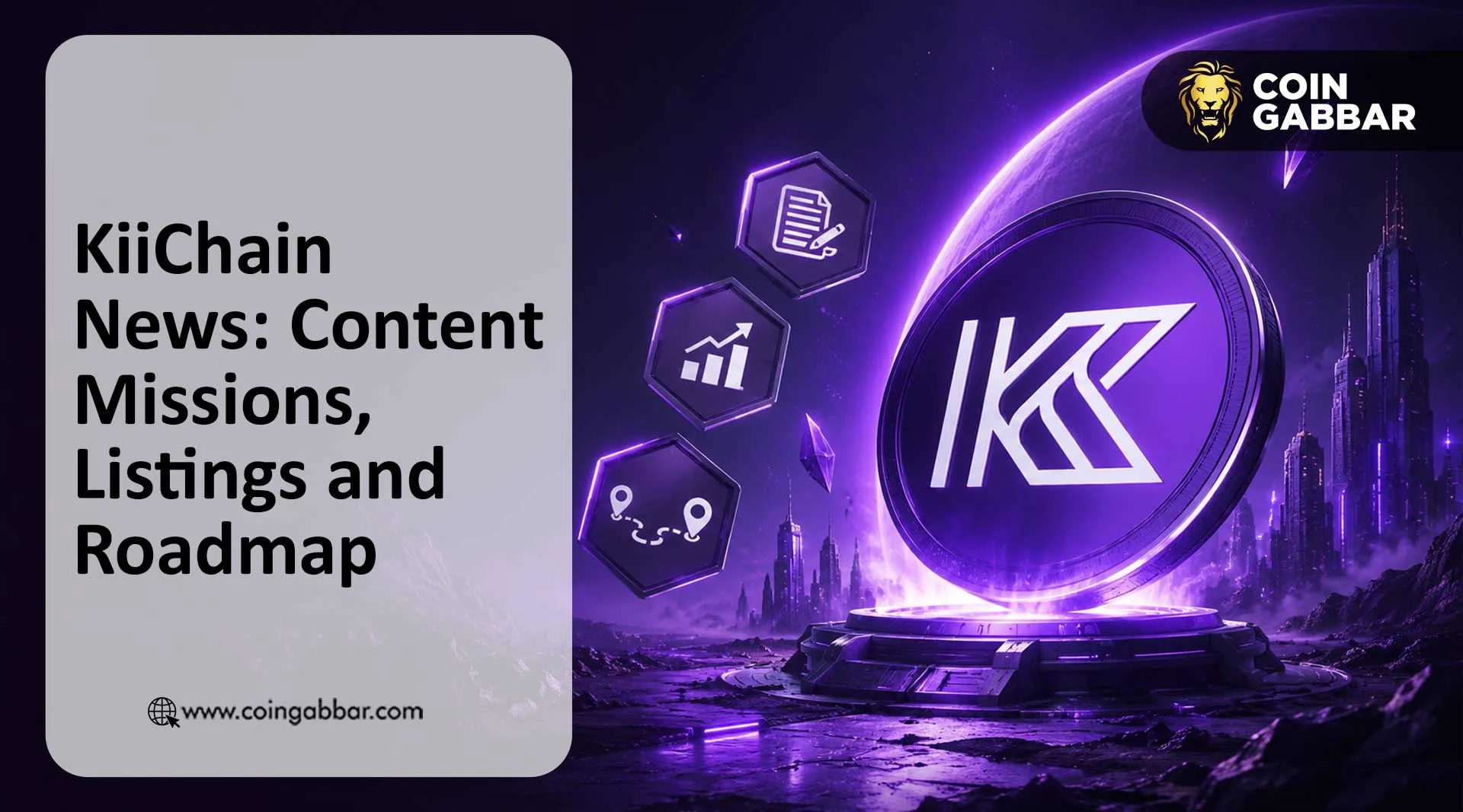 KiiChain News update on campaign listings and roadmap