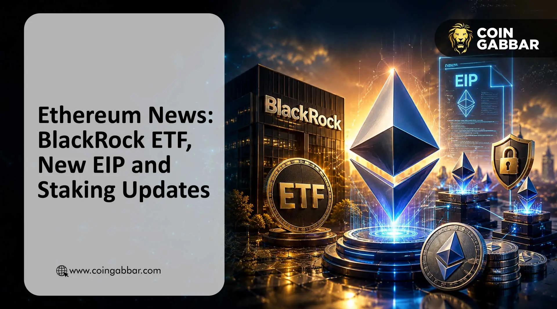Ethereum News: BlackRock ETF, New EIP and Staking Updates
