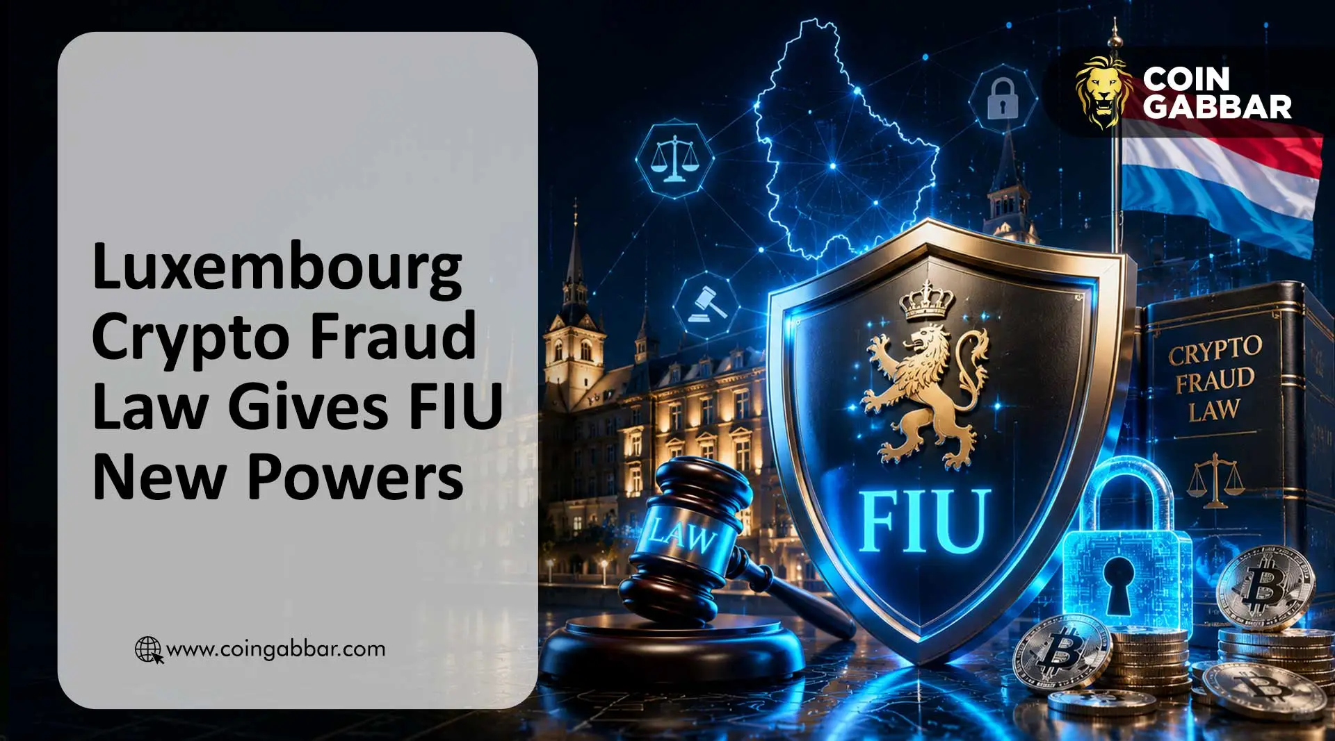 Luxembourg crypto fraud law FIU alerts banks and crypto exchanges